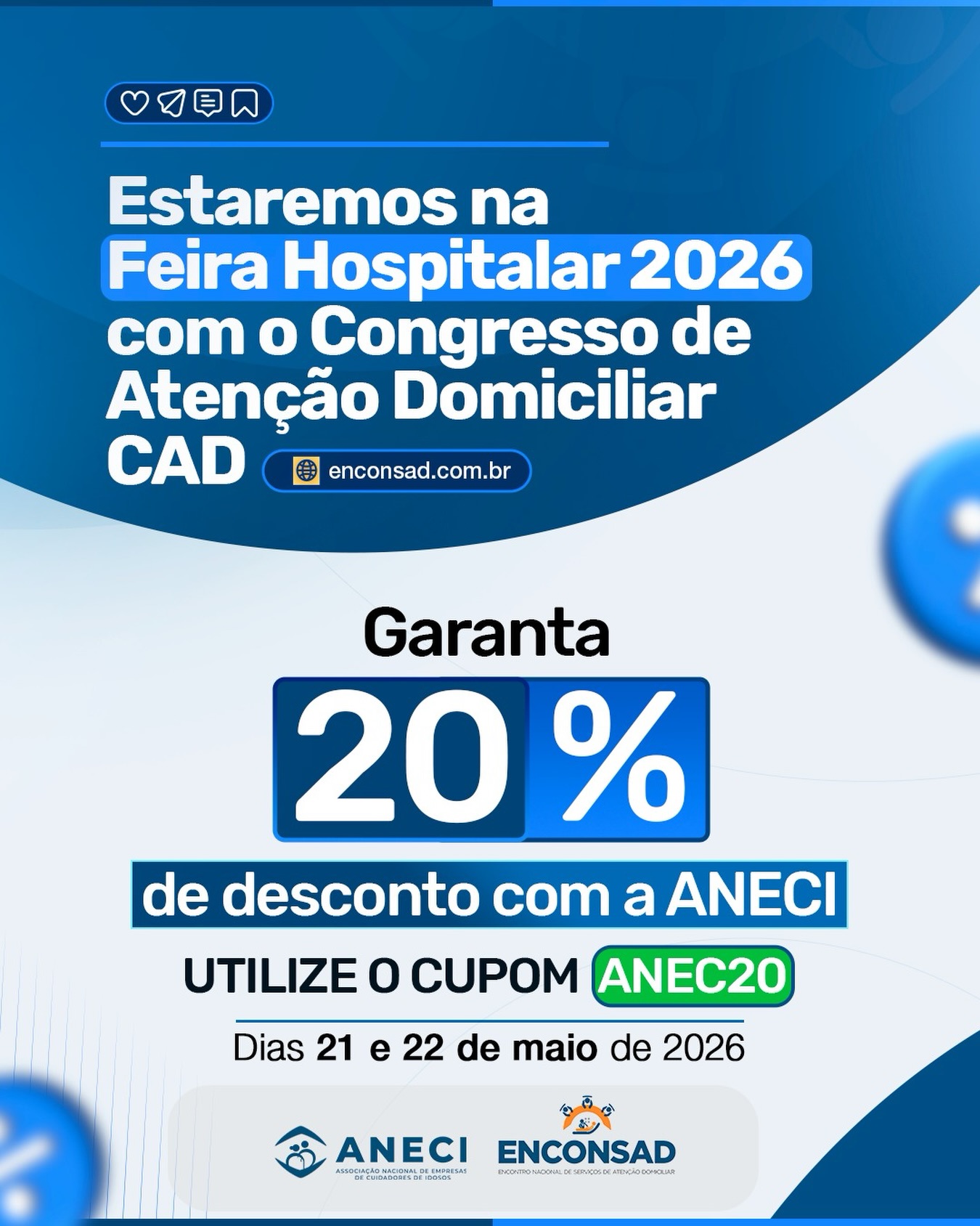 📢 O maior encontro da atenção domiciliar está chegando.
A ANECI estará presente na Feira Hospitalar 2026 com o CAD — Congresso de Atenção Domiciliar, reunindo especialistas, empresas e profissionais do setor.
📅 Dias 21 e 22 de maio de 2026
Uma oportunidade única para:
✔️ Atualização profissional
✔️ Networking estratégico
✔️ Crescimento no setor
🎟 Garanta 20% de desconto com o código:
🔹 ANEC20
📲 Não fique de fora!
#ANECI #AtençãoDomiciliar #FeiraHospitalar