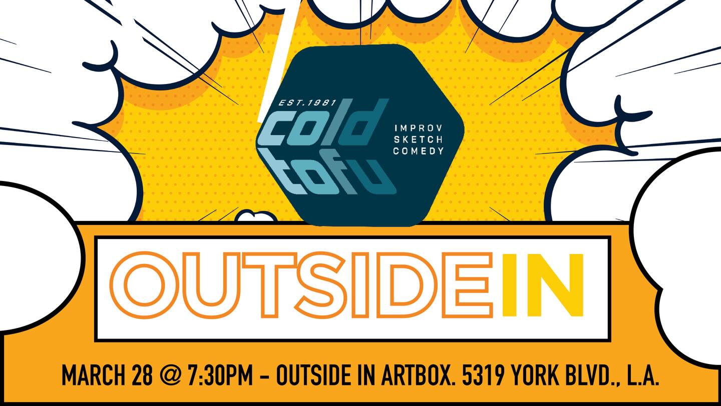 We’re BACK! Catch us @outsideinthtr this Saturday, March 28, at 7:30pm for more improv hilarity and hi-jinks! Tickets available on Outside In’s website. SEE YOU THERE!!!
#coldtofuimprov #coldtofu