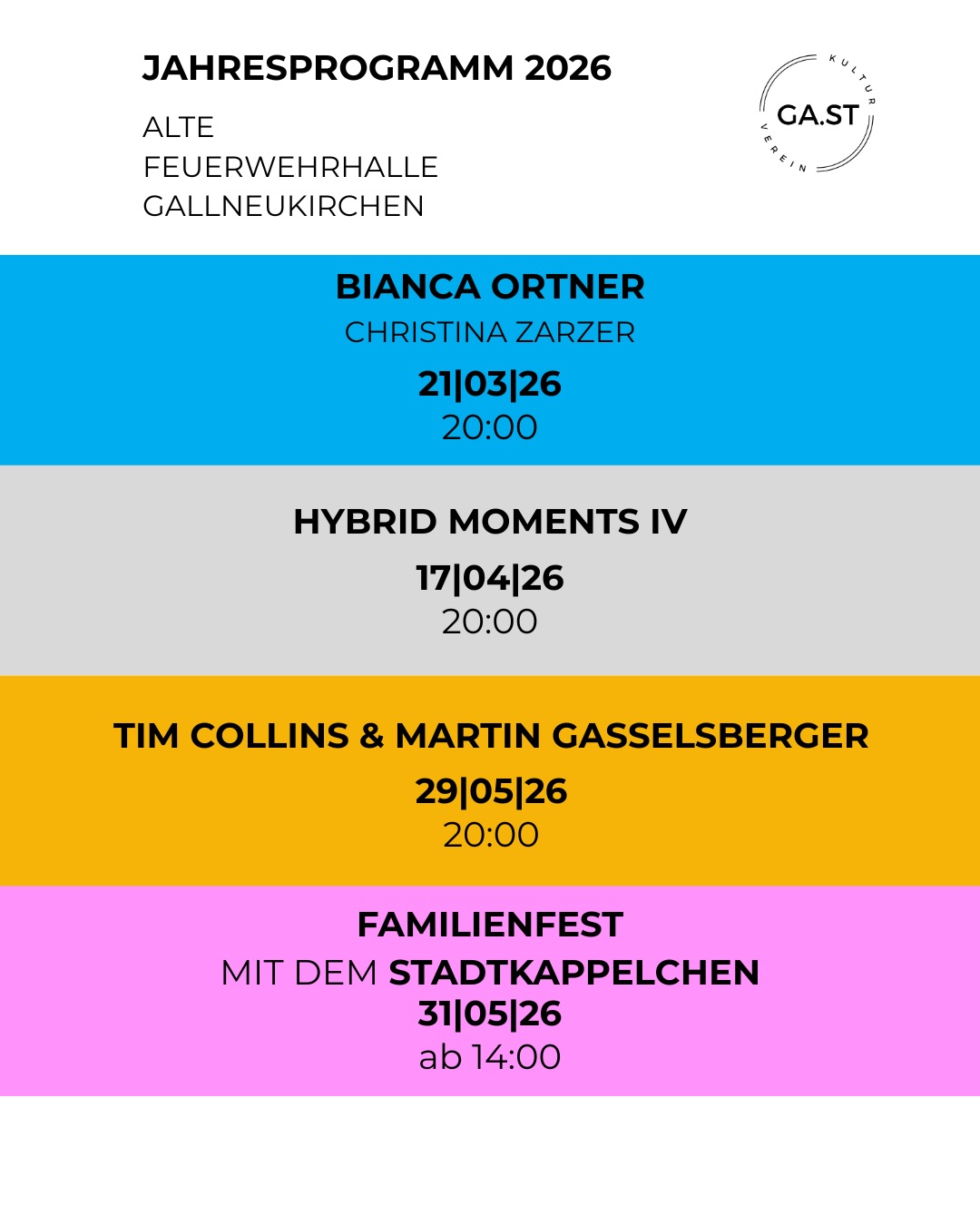 🔥Hot off the press: the 2026 event calendar is here!
Plant jetzt eure Nächte voller Musik und Shows jeglicher Art – Vielfalt ist garantiert! 🔥
#kulturvereingast #events2026