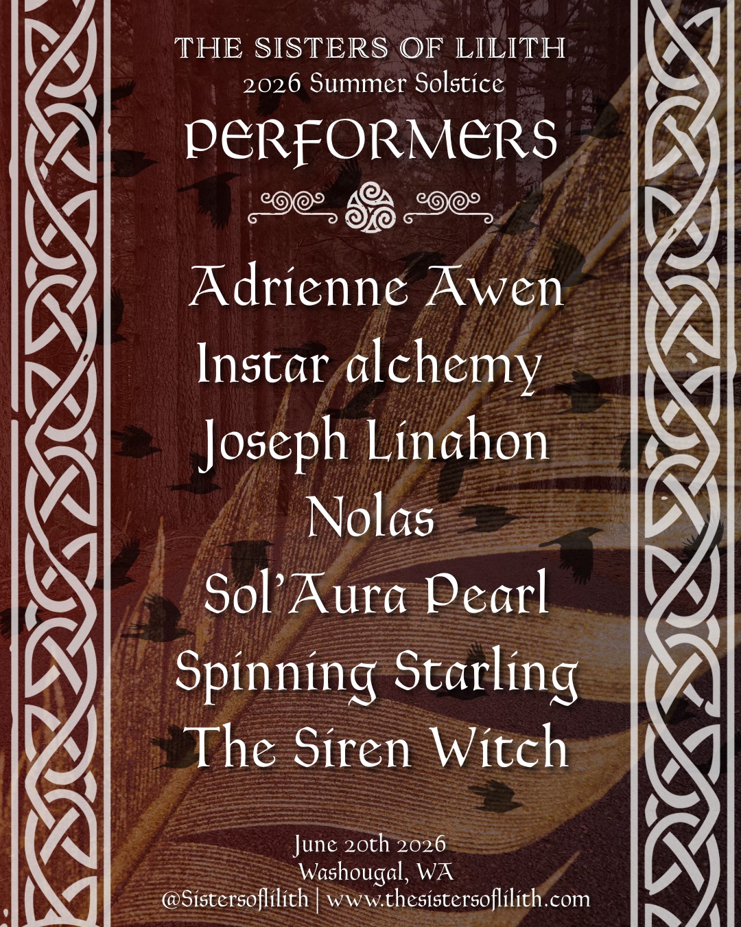 The Magic is Gathering...
The whispers of the Gorge are growing louder. We are beyond thrilled to finally unveil the ethereal souls who will be gracing our stage at the Sisters of Lilith Summer Solstice.
From melodic incantations to transformative movement, this lineup has been curated to guide us through the longest day and into the sacred dark. Get ready to be spellbound by:
Adrienne Awen @adrienne.awen
Instar Alchemy @instar_alchemy
Joseph Linahon @linahonmusic
Nolas @sparrow_of_gold
Sol’Aura Pearl @solaurapearl
Spinning Starling @spinningstarling
The Siren Witch @the_siren_witch
Witness a fusion of art and atmospheric performance as we celebrate the Solstice in the heart of the Columbia Gorge.
Secure your place in the circle. Visit the link in our bio to grab your tickets before they’re gone!
#SistersOfLilith #SummerSolstice2026 #SolsticeMagic #LineupAnnouncement #DivineFeminine #TheMorrigan