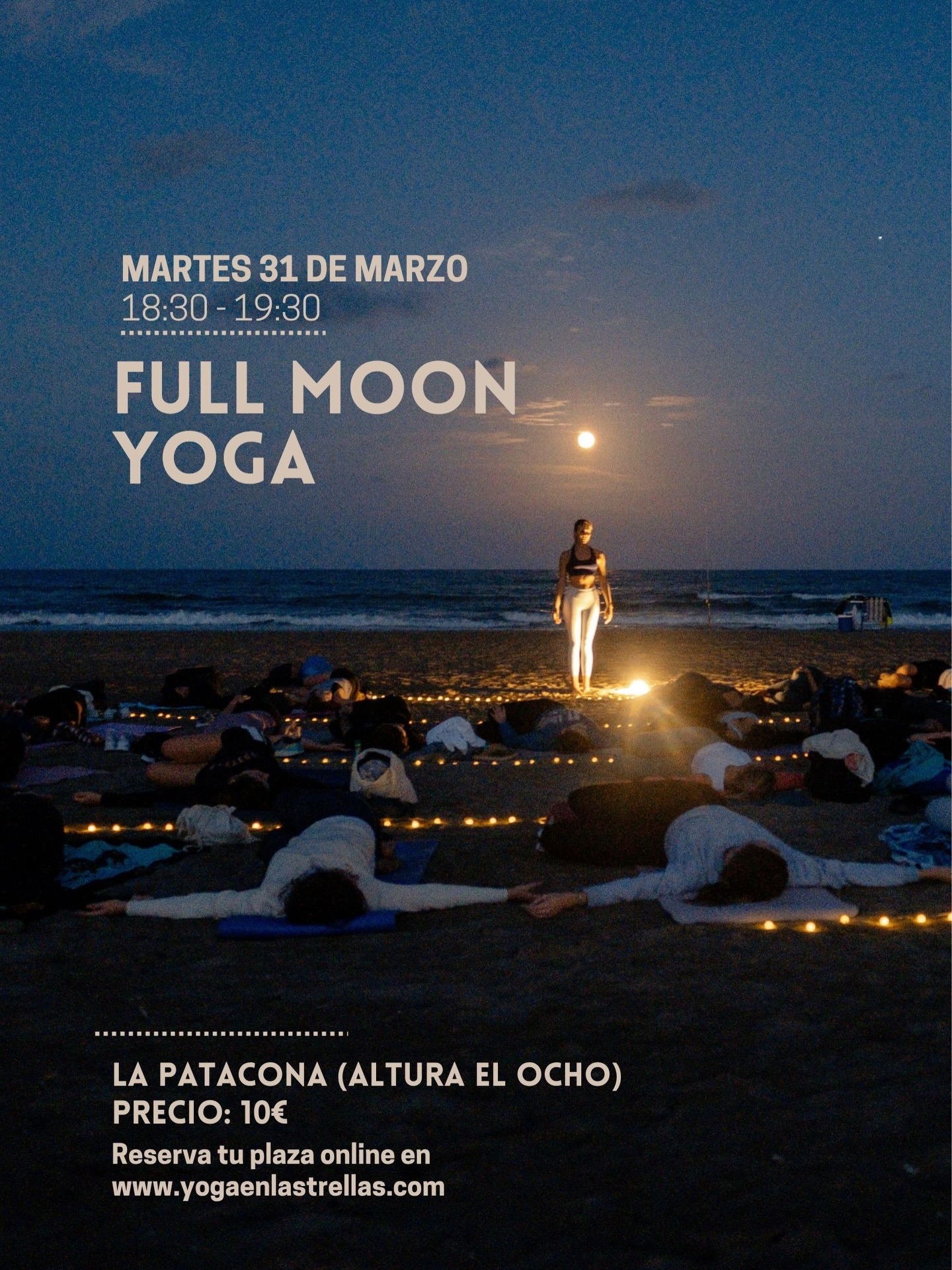 Con la subida de temperaturas y la llegada de la primavera… ¡vuelve Full Moon Yoga! 🌕✨
La luna llena nos invita a soltar lo viejo, cerrar ciclos y dar la bienvenida a la primavera con más espacio y ligereza.
Iniciamos la temporada el martes 31 de marzo a las 18:30, al final de la playa de Patacona.
Precio: 10€
Trae tu esterilla y ropa de abrigo para la shavasana
Inscríbete a través de la web