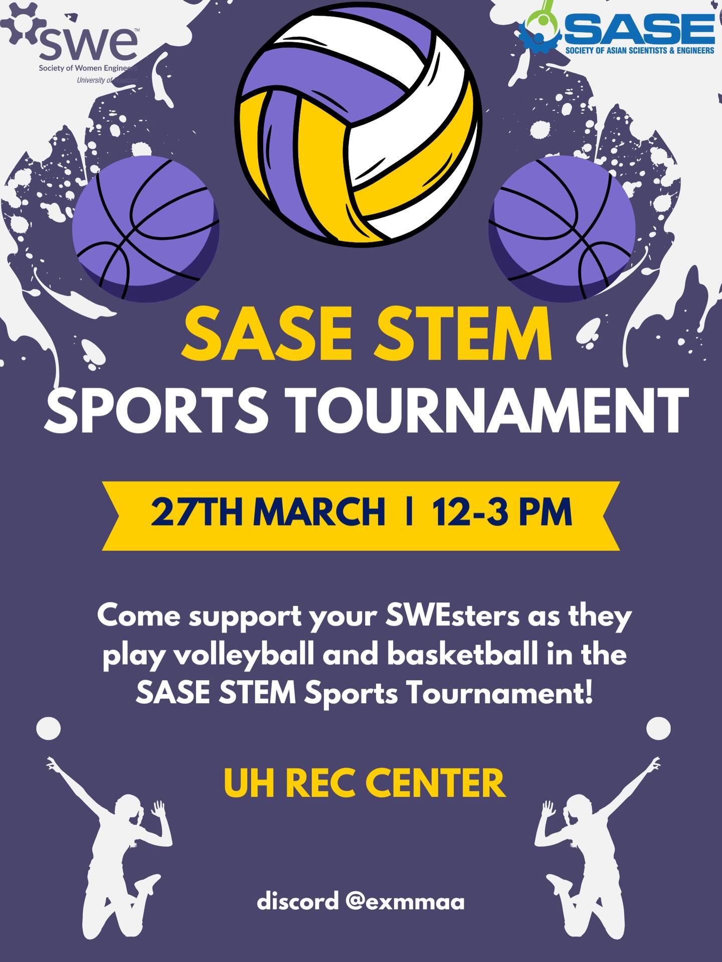 Happening tomorrow, Thursday, March 27th from 12–3 PM! 🏐🏀
Come support our SWEsters at the SASE STEM Sports Tournament as they compete in volleyball and basketball at the UH Rec Center! Don’t miss it 💜