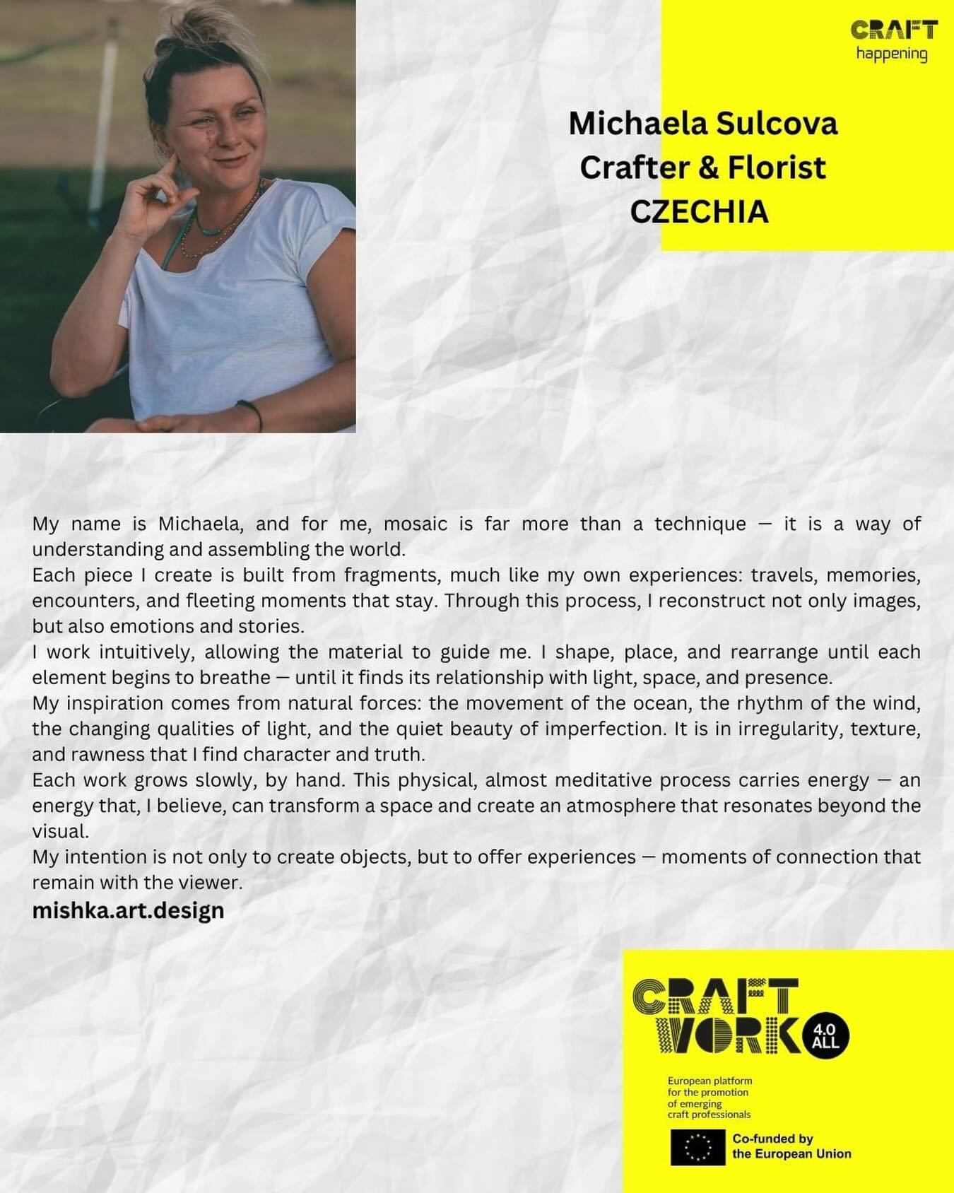 We continue our craft collaborations ✨
A new craft happening is coming to Madeira
“Madeira Viva — Sustainable Mosaic”
A new chapter of sustainable craft on the island.
A space where materials, cultures, and people come together to transform and create.
From broken pieces to new stories —
com sol, criatividade e um pouco de magia da Madeira 🌿
Today we introduce Michaela from Czechia 🇨🇿 @mishka.art.design
the first half of this artistic duo ✨
A mosaic artist working with fragments, textures, and intuition — turning broken materials into new forms inspired by nature and imperfection.
“For me, mosaic is not just a technique — it’s a way of assembling the world from fragments, memories, and emotions.” ✨
Part of the @craftwork4all project
Supported by Creative Europe
📍 Art Hub Madeira, Art center Caravel
🗓 March 27–28
🕚 11:00
🎟 Registration required — only a few spots left
artassociationmadeira@gmail.com #craftwork4all #artemassociation #artcentercaravel #arthubmadeira#creativeeurope