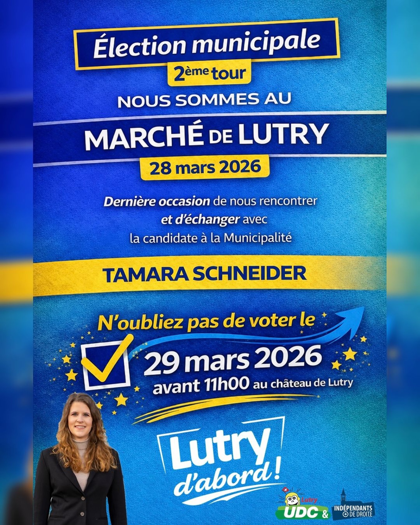 Nous serons demain samedi 28 mars au marché de Lutry pour échanger avec vous 😊
👉 Vous pouvez encore déposer votre enveloppe de vote jusqu’à dimanche 29 mars à 11h au Château de Lutry 📬
Merci pour votre soutien 🙏
#Lutry #Elections2026 #Vote #Engagement #udc