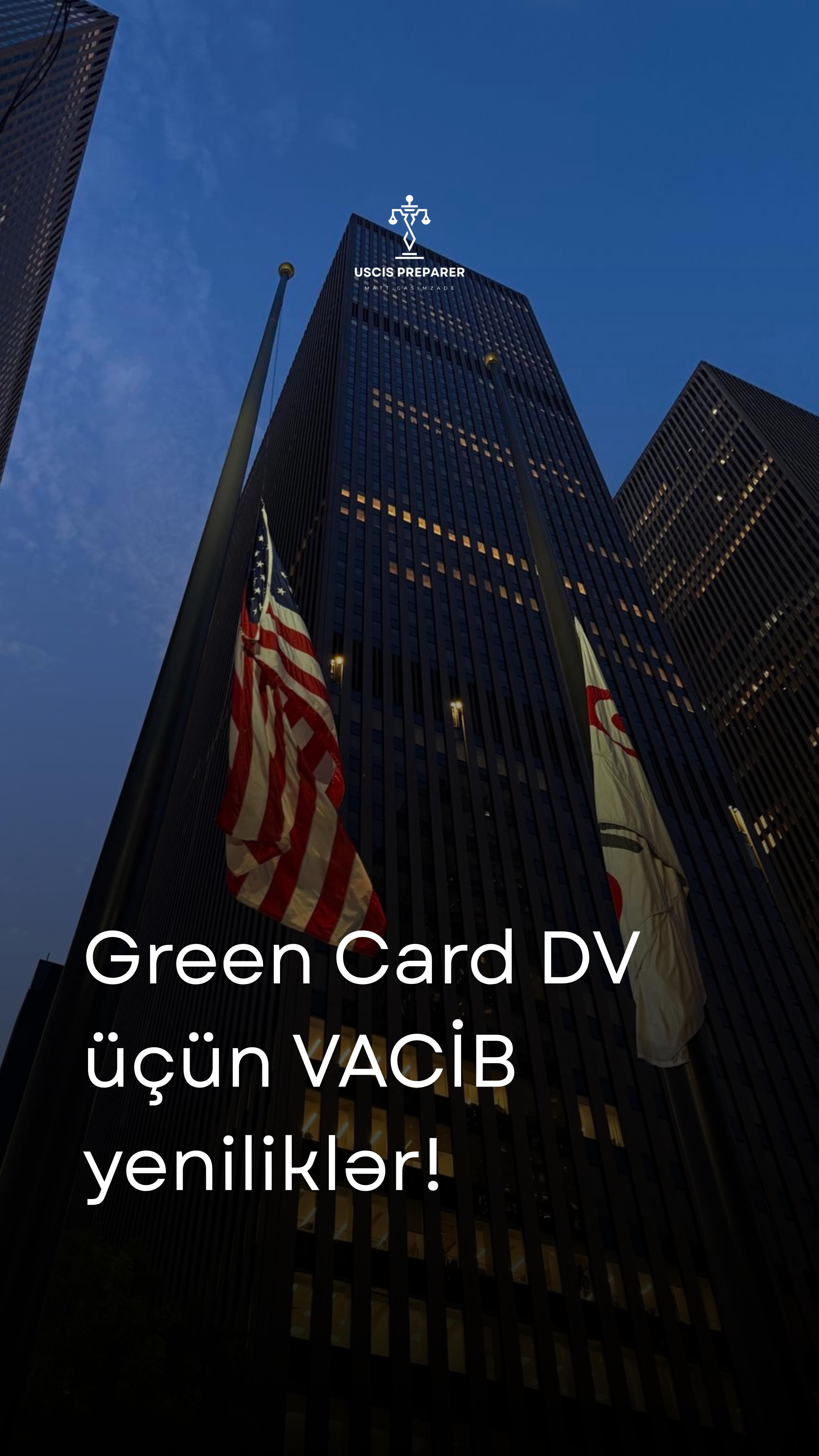 🚨 Green Card DV üçün VACİB yeniliklər
Müraciət etməzdən əvvəl bilməli olduğunuz əsas dəyişikliklər. Qısa, aydın və yoxlanılmış — bütün detallar videoda.
🚨 Important Green Card DV updates
Key changes you should know before applying. Short, clear, and verified — full details in the video.
#greencard #greencardupdates