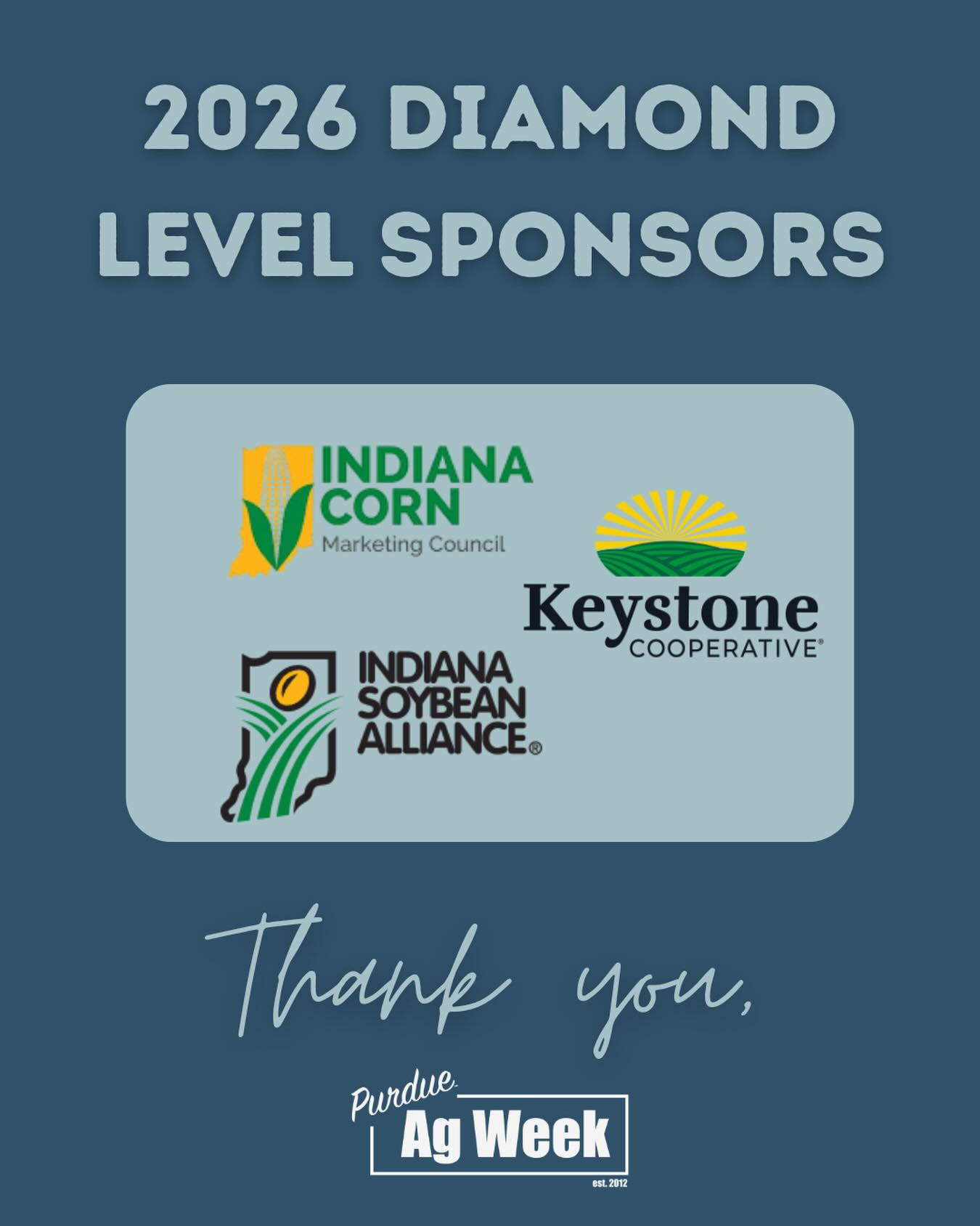 Here is our list of Diamond Level Sponsors for Purdue Ag Week 2026! We are so appreciative for their continued support of Purdue Ag Week, and would like to give them a huge thank you!
-
💎💎💎
-
#purdue #agweek #educate #engage #inspire