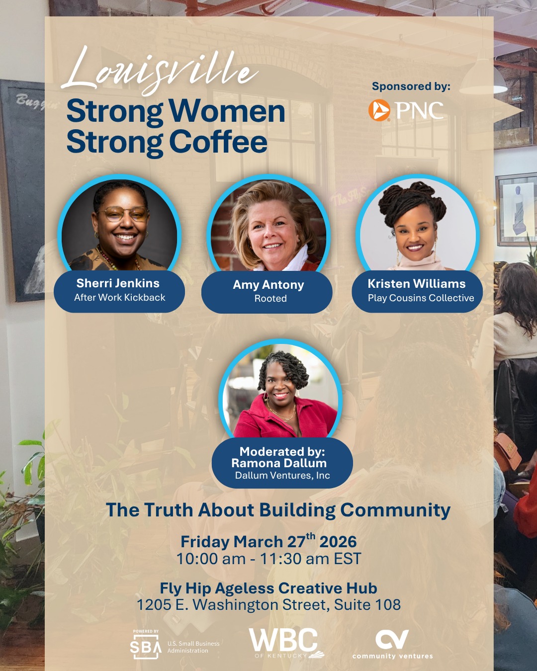 The truth about community isn’t always simple.
We often talk about community as warmth and sisterhood—and at its best, it is. But women who are building businesses, organizations, and creative spaces know there are deeper conversations worth having.
This Women’s History Month, Strong Women Strong Coffee invites us to explore what authentic community really looks like: what women truly owe one another, the invisible labor of being “the connector,” when it may be time to step away from spaces you helped build, and what honest support actually looks like in practice.
Moderated by Ramona Dallum, this conversation brings together women who have built powerful spaces of connection and creativity: Kristen Williams @playcousins_collective, Sherri Jenkins @afterwork_kickback, and Amy Antony @cultivating_curiosty.
Join us for meaningful conversation, connection, and coffee.
📍 Fly Hip Ageless Creative Hub @officialflyageless
1205 E. Washington Street, Suite 108
Louisville, KY
📅 Friday, March 27, 2026
🕙 10:00 AM – 11:30 AM EST
🎟 Register here with the link in our bio: @wbckentucky