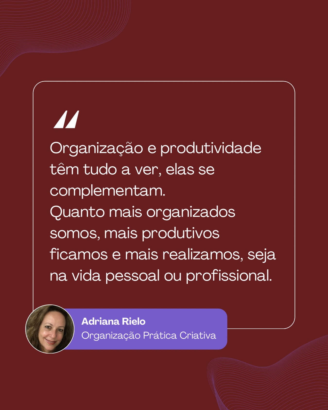 Organização e produtividade têm tudo a ver, elas se complementam.
Quanto mais organizados somos, mais produtivos ficamos e mais realizamos, seja na vida pessoal ou profissional.
ADRIANA RIELO
ORGANIZAÇÃO PRÁTICA CRIATIVA
#PersonalOrganizer #Organização #DicaDeOrganização #produtividade