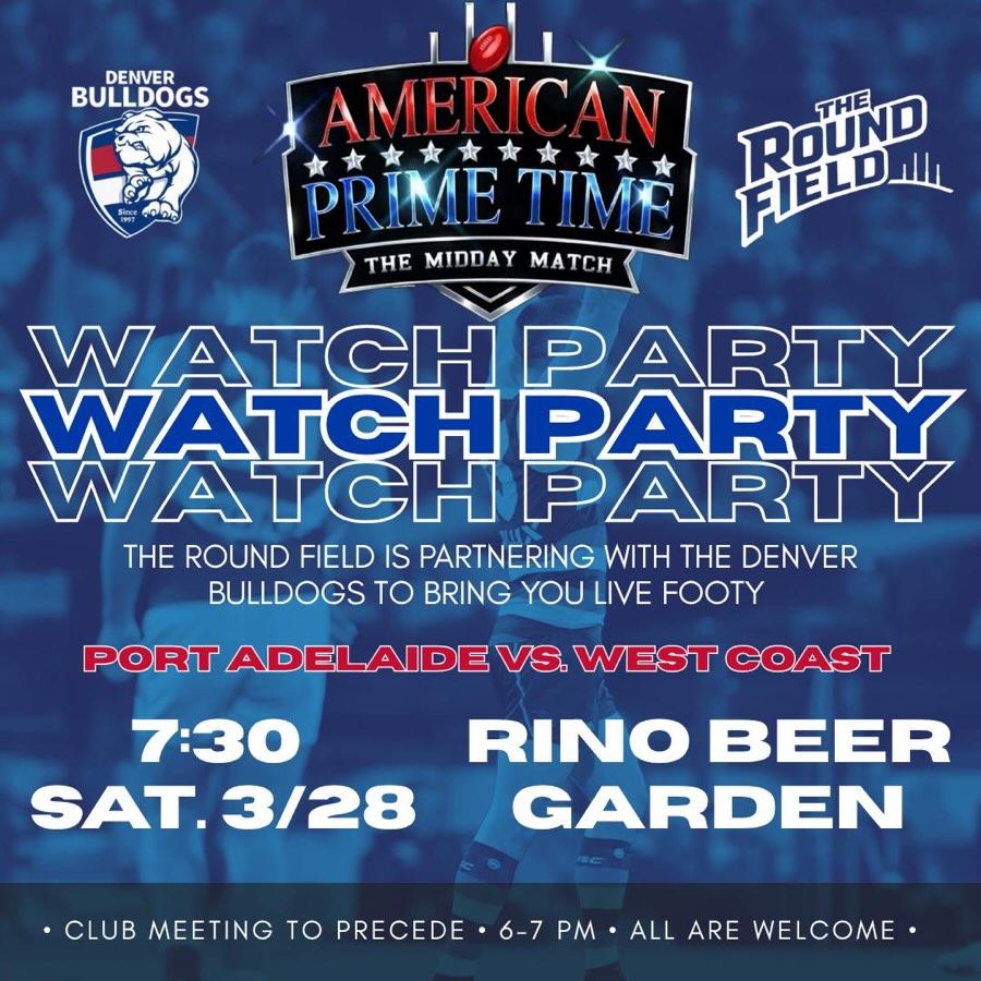 Join the Denver Bulldogs this weekend for a prime-time Aussie Rules watch party—Denver’s top USAFL squad hosting a night of big hits, great vibes, and elite footy.
We’ll be watching Port Adelaide Football Club take on West Coast Eagles in a clash between two powerhouse AFL sides.
Team meet-up at 6:00 PM, first bounce at 7:30 PM.
Open invite to the Denver community—come grab a drink, enjoy some great food, and hang out with the Bulldogs for a night of prime-time footy!