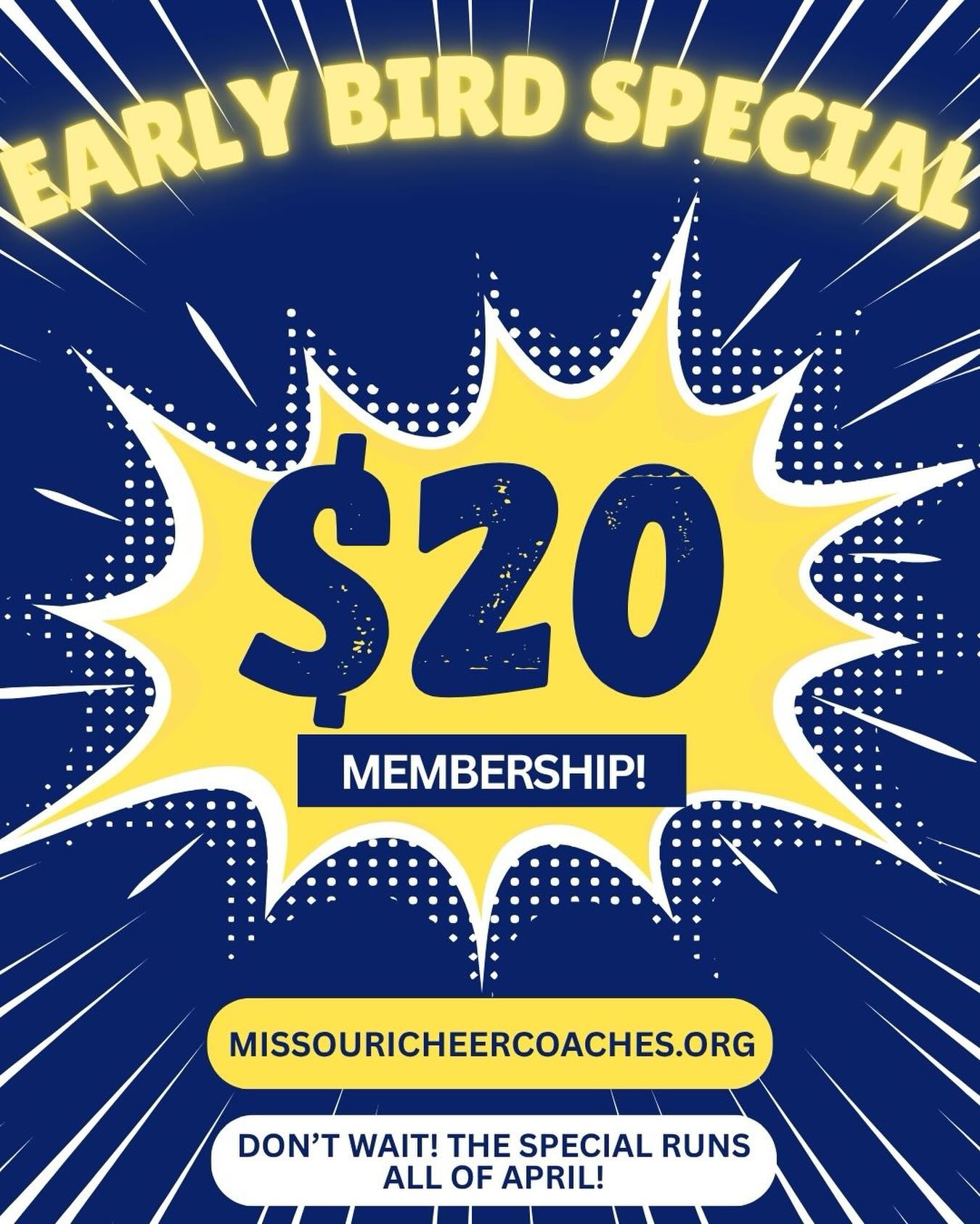 EARLY BIRD SPECIAL 💙💛
Time to renew your membership OR join MCCA for the 2026-2027 season! We encourage all Junior High, Middle School, High School and All Star coaches to join to help make Missouri Cheerleading the best it can be!
