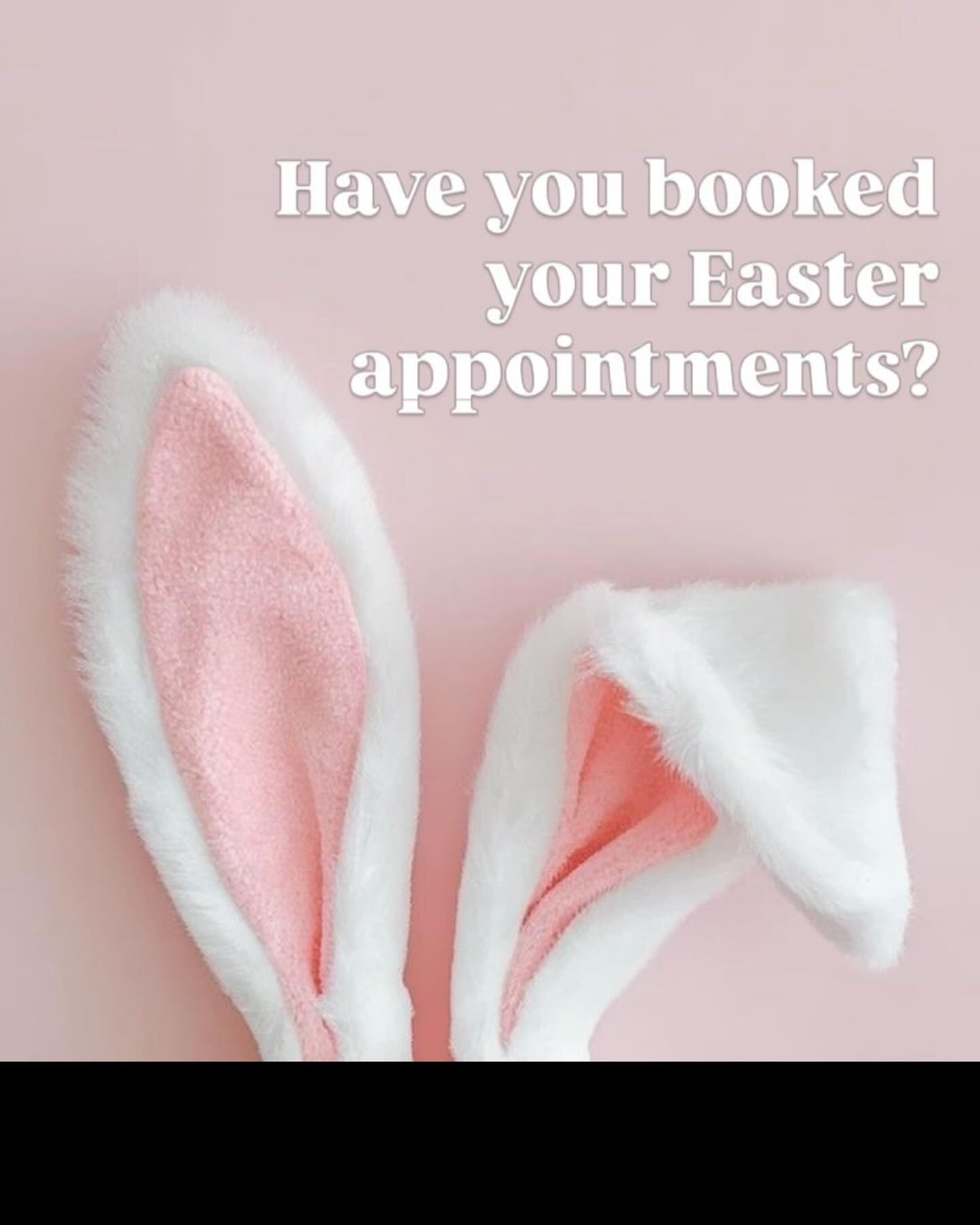 💗🐣💗We have 2 HAIR APPOINTMENTS left today & extremely limited availability for HAIR, NAILS, WAXING & SPA appointments the rest of the week so do not delay!!