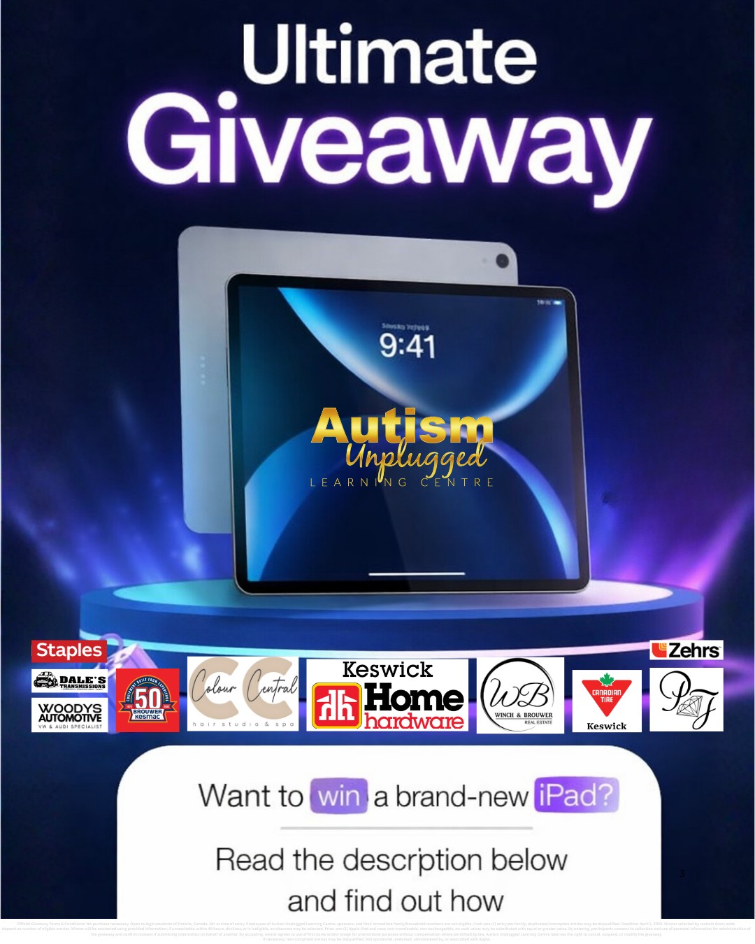 🧩 THIS COULD CHANGE EVERYTHING FOR A FAMILY. 🧩
April is Autism Awareness Month 💙
And this year, we’re doing something that truly matters.
Because for many individuals with autism…
an iPad isn’t just a device.
It’s a voice.
A learning tool.
A way to connect, communicate, and be understood.
🎁 We’re giving away an iPad + case to one deserving family in our community.
💬 Do you know a family who could truly benefit from this?
👉 Tag them below so they don’t miss this opportunity.
✨ HOW TO ENTER:
✔️ Complete the form: https://tinyurl.com/ipad4autism
✔️ Share this post
✔️ Tag a deserving family (or yourself 💙)
📅 Winner announced: April 2, 2026
(World Autism Awareness Day)
🙏 A HUGE thank you to our incredible sponsors who made this possible:
🌟 GOLD SPONSORS:
Wayne Winch & Brenda Brouwer REALTORS® RE/MAX All-Stars Realty Inc.
Colour Central Hair Salon and Studio
Home Hardware Keswick
🥈 SILVER SPONSORS:
Canadian Tire Keswick
BROUWER Kesmac
Prestige Jewellers
🤝 COMMUNITY SPONSORS:
Zehrs Keswick
Woody’s Volkswagen
Dale’s Transmission
Staples
🏡 Hosted by: Autism Unplugged Learning Centre
💙 Celebrating 10 Years of supporting families in our community
⚠️ Entries will be verified. Incomplete or unverifiable entries may be disqualified. Employees and immediate family members of Autism Unplugged Learning Centre and participating sponsors are not eligible to win.
💙 Let’s get this into the right hands.
Share it. Tag someone. Be part of something meaningful.
@winch_brouwer @colourcentralsalon @homehardware @prestigejewellery.keswick
@brouwerkesmac @keswickcanadiantire @dales_transmissions
@ctkeswick @keswick
@keswickzehrs
#InclusiveCommunity #AutismUnplugged #Keswick #Pefferlaw #Sutton #MountAlbert #EastGwillimbury #ShopLocalGeorgina #Georgina #ExploreGeorgina #GeorginaMatters #GeorginaBusiness #AutismAwareness #SensoryFriendly #GeorginaMoms #YorkRegionMoms #KeswickMoms #EastGwillimburyMoms #SuttonMoms #LocalMoms #YorkRegionParents #SummerCampGeorgina #SocialSkills
