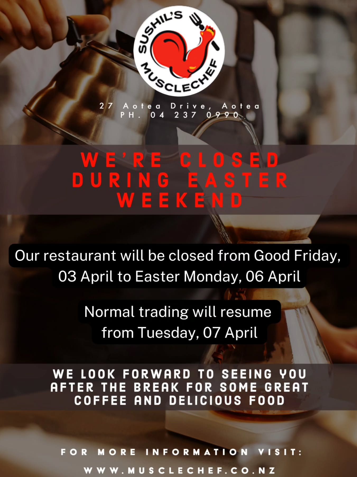 Kia ora lovely people, a friendly update to let you know that our restaurant will be closed for Easter weekend 🙏🏽
Our superstar team will be having a much deserved break to enjoy some R&R with family and friends, we will resume trading as per normal from Tuesday, 7 April 💪🏽
Please visit www.musclechef.co.nz to check out our trading hours, menu, bookings, gift vouchers, and more!
Thank you for all your love and ongoing support, we appreciate you and love serving you ❤
#easterbreak
