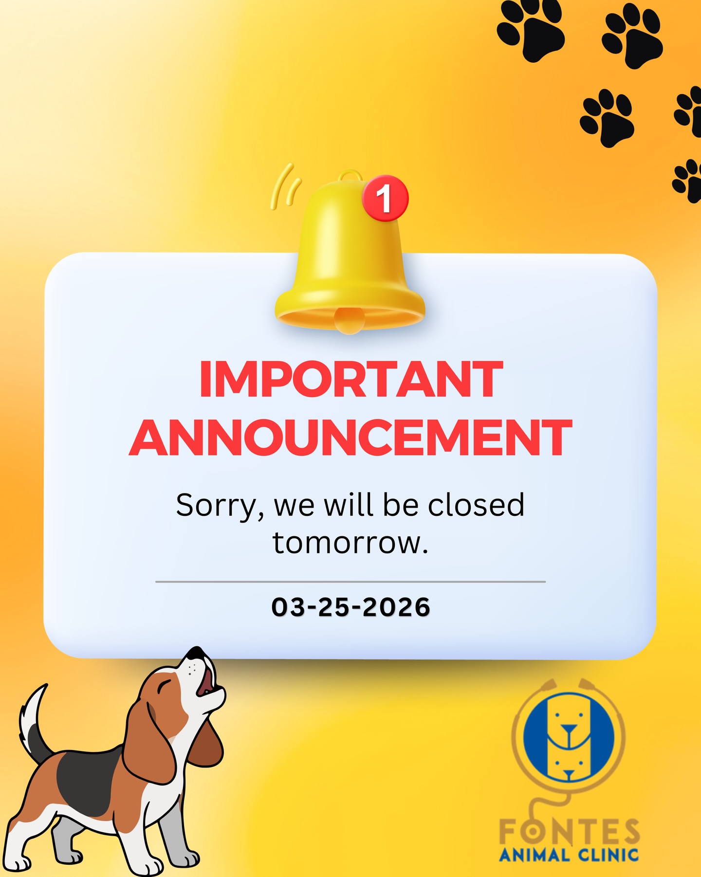 Fontes Animal Clinic will be closed tomorrow.
We will reopen the following day with our regular hours to continue caring for your furry family members. 🐶🐱
Thank you for your understanding! 💙
#FontesAnimalClinic #VetCare #PetHealth #ClosedNotice #WeLovePets