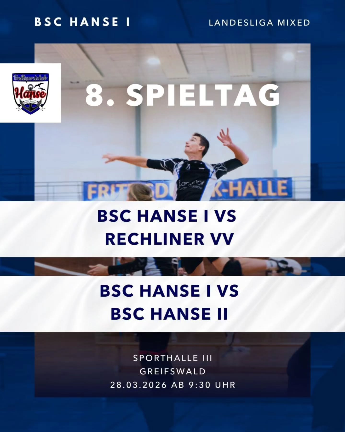 +++ Letzter Spieltag +++
Ein letztes Mal in dieser Saison möchte unsere erste die maximale Anzahl an Punkten gewinnen, um eventuell noch aufs Treppchen zu kommen.
#bschanse #mixedvolleyball #volleyballingreifswald #volleyballgreifswald #LLMixed
