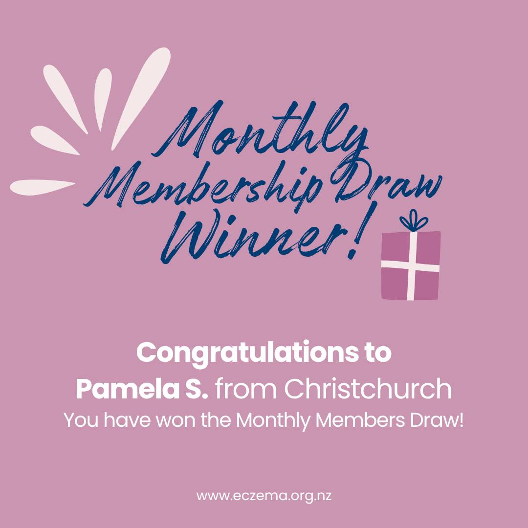 đ Monthly Members Draw Winner for March! đ
A big congratulations to Pamela from Christchurch, our EANZ winner â¨
Thank you for being a valued member of our community. Your support helps us continue providing trusted information, resources and support to individuals and families living with eczema across Aotearoa.
Not a member yet? Join our community for your chance to be next monthâs winner đŤ