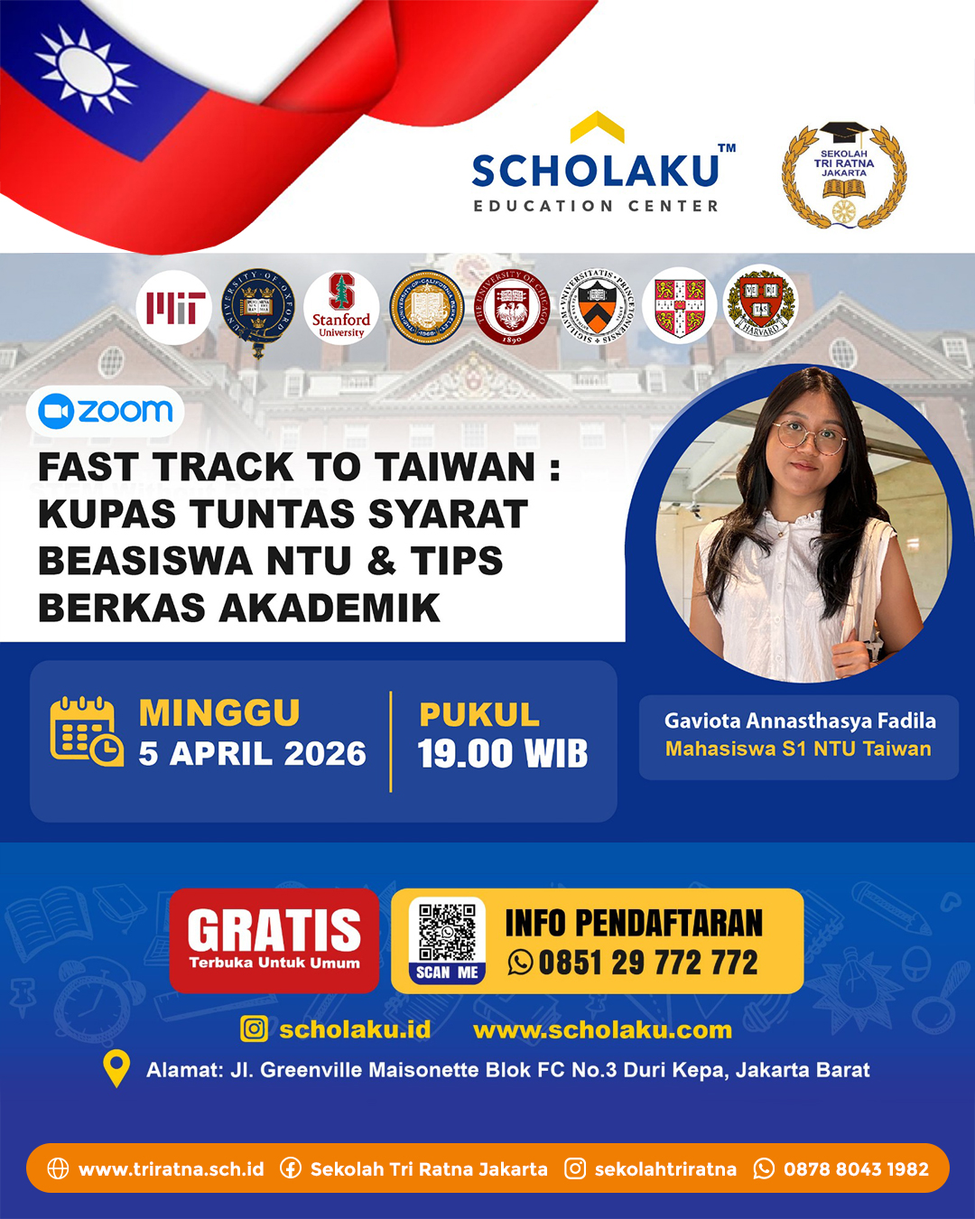 Kuliah GRATIS di Taiwan? Bisa banget! 🇹🇼✨
Masalahnya bukan di “nggak mampu”…
Tapi banyak yang nggak tahu cara masuknya.
Padahal, beasiswa ke Taiwan itu terbuka, asal kamu tahu strateginya.
Fast Track to Taiwan : Kupas Tuntas Syarat Beasiswa NTU & Tips Berkas Akademik
📅 Minggu, 5 April 2026
⏰ 19.00 WIB (Zoom)
Di webinar ini kamu bakal ngerti:
✅ Syarat beasiswa NTU (yang sering bikin gagal)
✅ Cara bikin berkas kamu lebih standout
✅ Tips biar peluang lolos makin besar
✅ Insight real kuliah di Taiwan
⚠️ Banyak yang gagal bukan karena kurang pintar, tapi karena salah strategi.
GRATIS & kuota terbatas
👉 Daftar sekarang: 085129772772 (WA Only)
Scholaku Education Center
#scholarships #beasiswa #education #sekolahjakarta #sekolahtriratna
