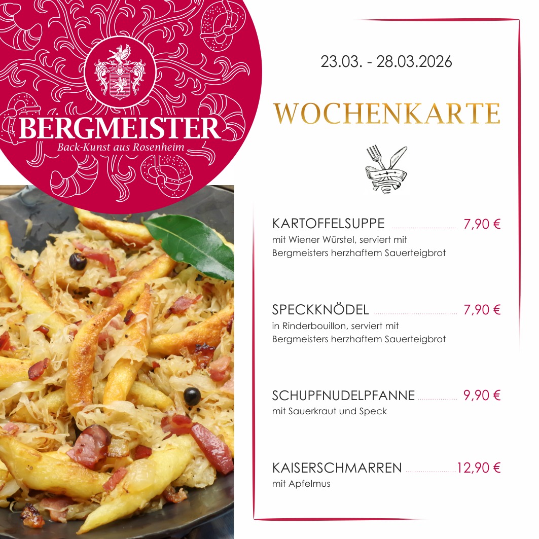 🍽️ Neue Woche, neue Schmankerl im Café BERGMEISTER!
Zur Mittagspause gibt’s bei uns diese Woche vier leckere Highlights:
🥣 Kartoffelsuppe mit Wiener Würstel – der perfekte Seelenwärmer für die kühlen Tage.
🍲 Speckknödel in Rinderbouillon – Herzhaft und richtig bodenständig.
🥘 Schupfnudelpfanne mit Sauerkraut und Speck – perfekt für alle, die’s deftig mögen
🍎 Kaiserschmarren mit Apfelmus – süß & fluffig, der perfekte Abschluss!
Schnappt euch eure Kollegen und lasst es euch schmecken – bei uns wird die Mittagspause zum Highlight!
Wir freuen uns auf euch! 😊
Euer BERGMEISTER-Team
#cafébergmeister #bergmeister #Leckereien #Schmankerl #FoodieHeaven #LeckerEssen #EssenWieBeiMama #herzhaft #kartoffelsuppe #speckknödel #schupfnudelpfanne #kaiserschmarren #mittagspause #lunchbreak #maxjosefsplatzrosenheim #rosenheim #pause #mittagessen #frischeküche #wochenkarte