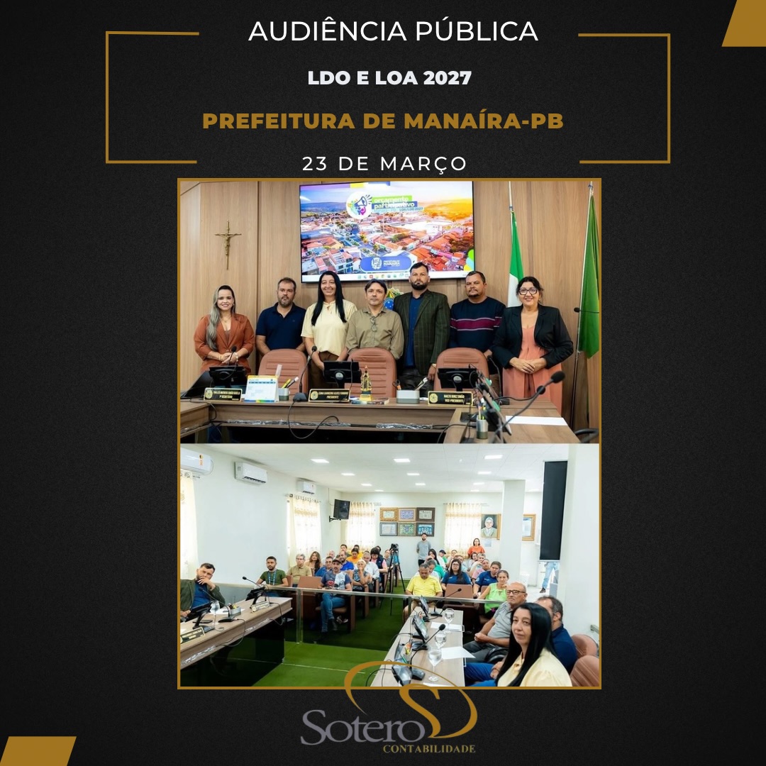 Neste dia 23/03/2026 a Audiência Pública da Prefeitura de Manaíra PB , com a presença do Prefeito Messias Simão , Secretários, vereadores e população em geral, foi debatido as propostas para a elaboração da LDO e LOA 2027. Um momento democrático e participativo! A Sotero Contabilidade presente!💯👏👏👏👏