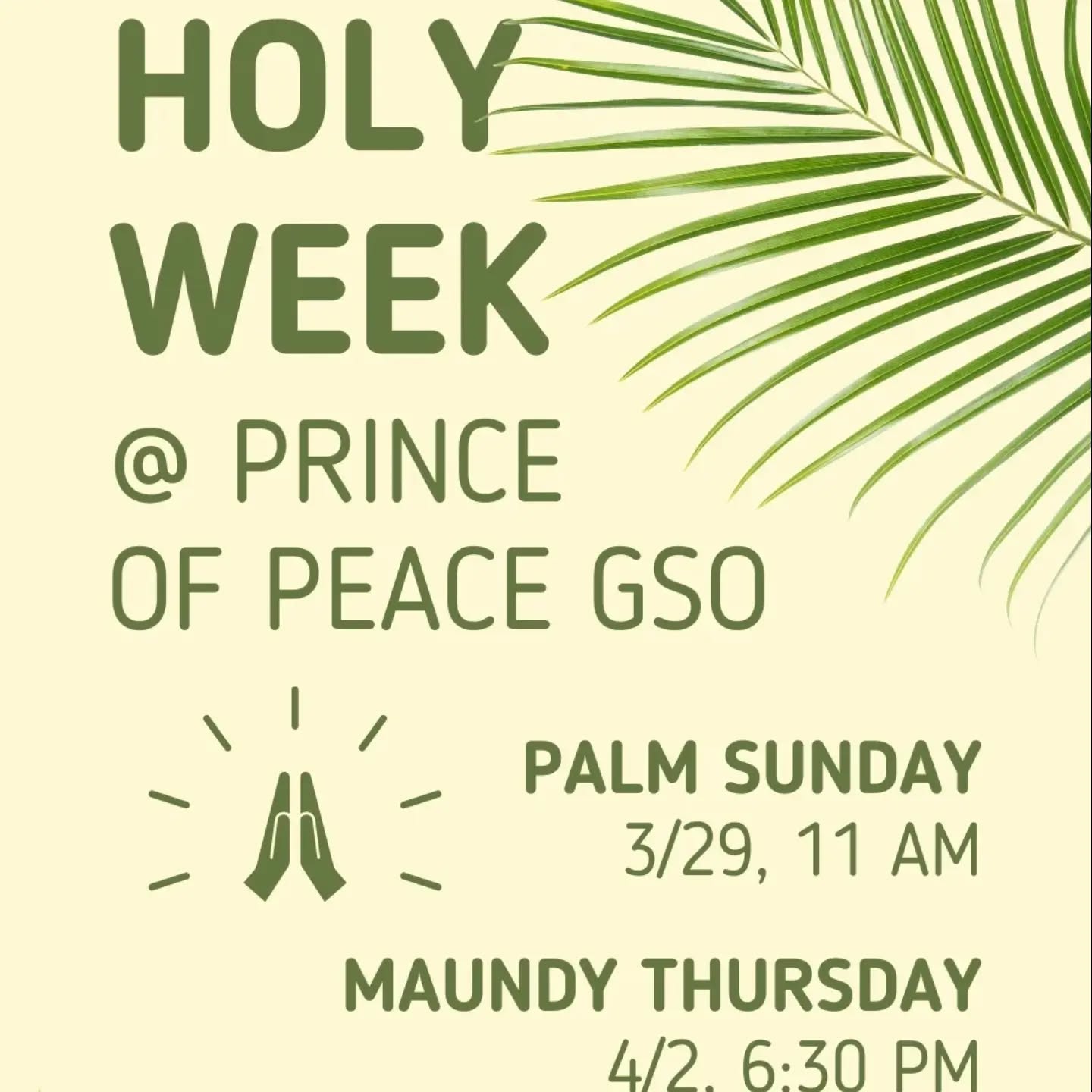 Holy Week with Prince of Peace:
Palm Sunday, 3/29: Fellowship brunch (potluck), 9:45 AM
Sunday worship service around tables, 11 AM
Maundy Thursday, 4/2: Worship service w/ Holy Communion, 6:30 PM
Good Friday, 4/3: Worship service, 6:30 PM
Easter Sunday, 4/5: Easter worship service, 11 AM with Prince of Peace Gospel choir! Easter egg hunt for kids following service
Livestream via Linktree in bio.