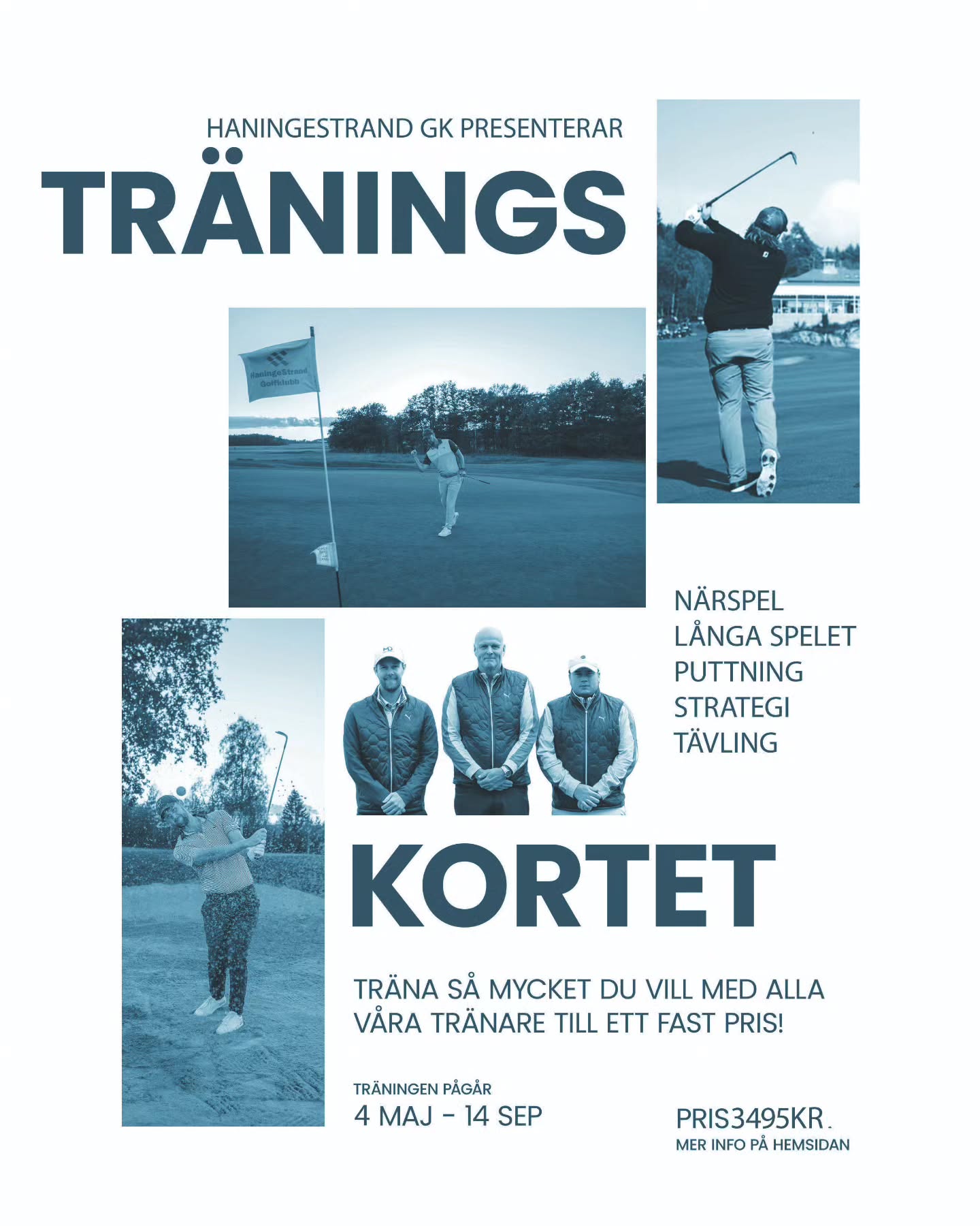 500kr rabatt fram till 1 april! Se till att göra 2026 till din bästa golfsäsong någonsin och träna tillsammans med våra tränare regelbundet under sommaren. Årets träningskort är lösningen! Vi kommer att ha 3 unika pass varje vecka på lunchtid och på kvällar. Max 10 deltagare per pass.
3495kr för obegränsad användning | 2995kr om du köper kortet innan 1 april
(Det finns även en variant på 10 pass för 2795kr)
Mer info på: https://www.mathiasdahlgolf.com/traningskortet
