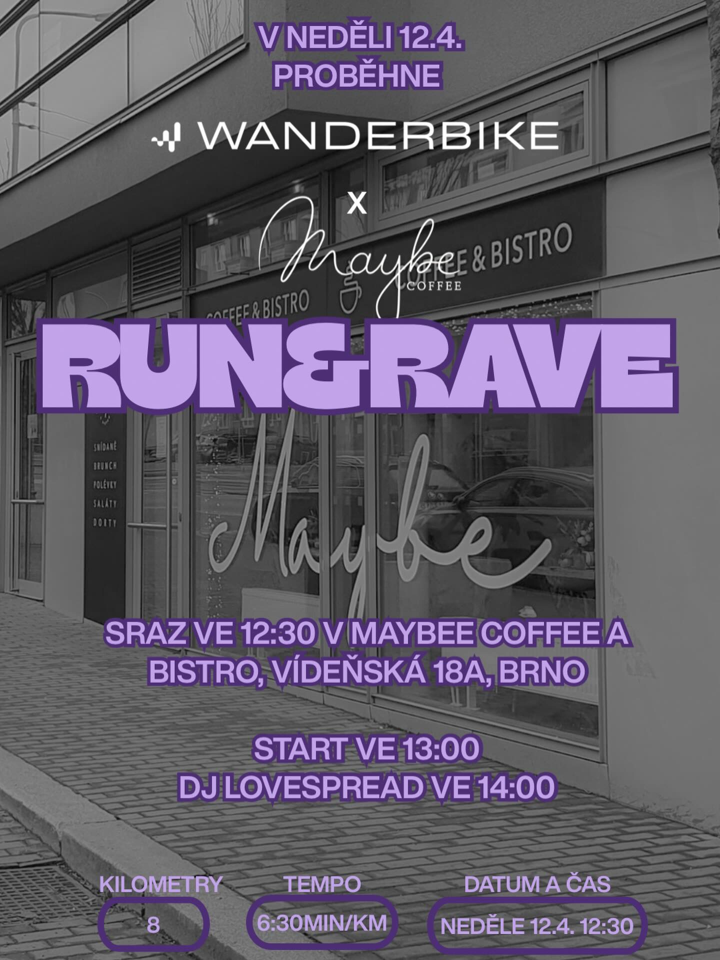 ✨WANDERBIKExMAYBEE RUN&RAVE✨
Na neděli 12.4. jsme si pro vás společně něco nachystali a budeme moc rádi, když budete součástí!
📍 sraz: 12:30 – Maybee coffee & bistro
🏃 start: 13:00
🎧 DJ LOVESPREAD od 14:00
📏 8 km
⏱ tempo: 6:30/km
U toho prostě nesmíš chybět!💜✨
#wanderbike #maybeecoffee #run&rave #djlovespread #run