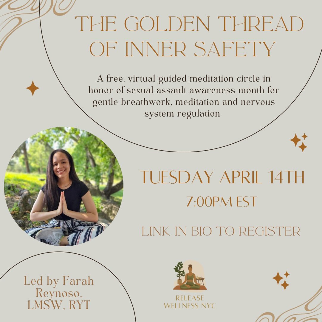 Join us on Tuesday, April 14th at 7:00PM EST for a guided meditation circle led by Farah Reynoso, a licensed social worker, registered yoga instructor and meditation teacher. This meditation will be centered around inner safety and healing in honor of Sexual Assault Awareness month. Link in bio to register! 🩵🧘🏽♀️