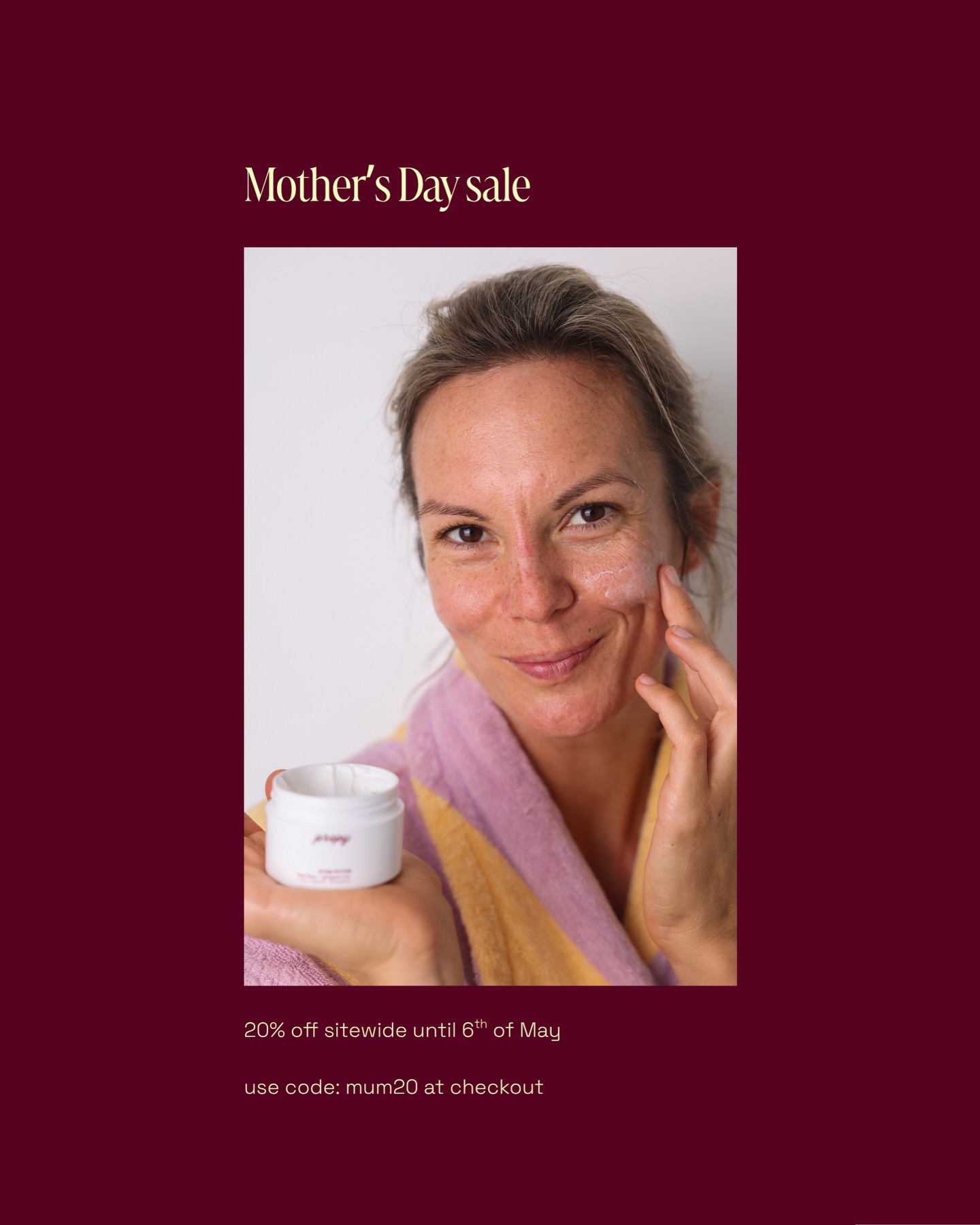 Mother’s Day sale is now live!
Celebrating Mother’s Day always matters to us, so here we are.
Skincare and makeup - creamy, dreamy, all 20% off with code MUM20
Ends 6 May. Order before then to get it in time for Mother’s Day.
xx