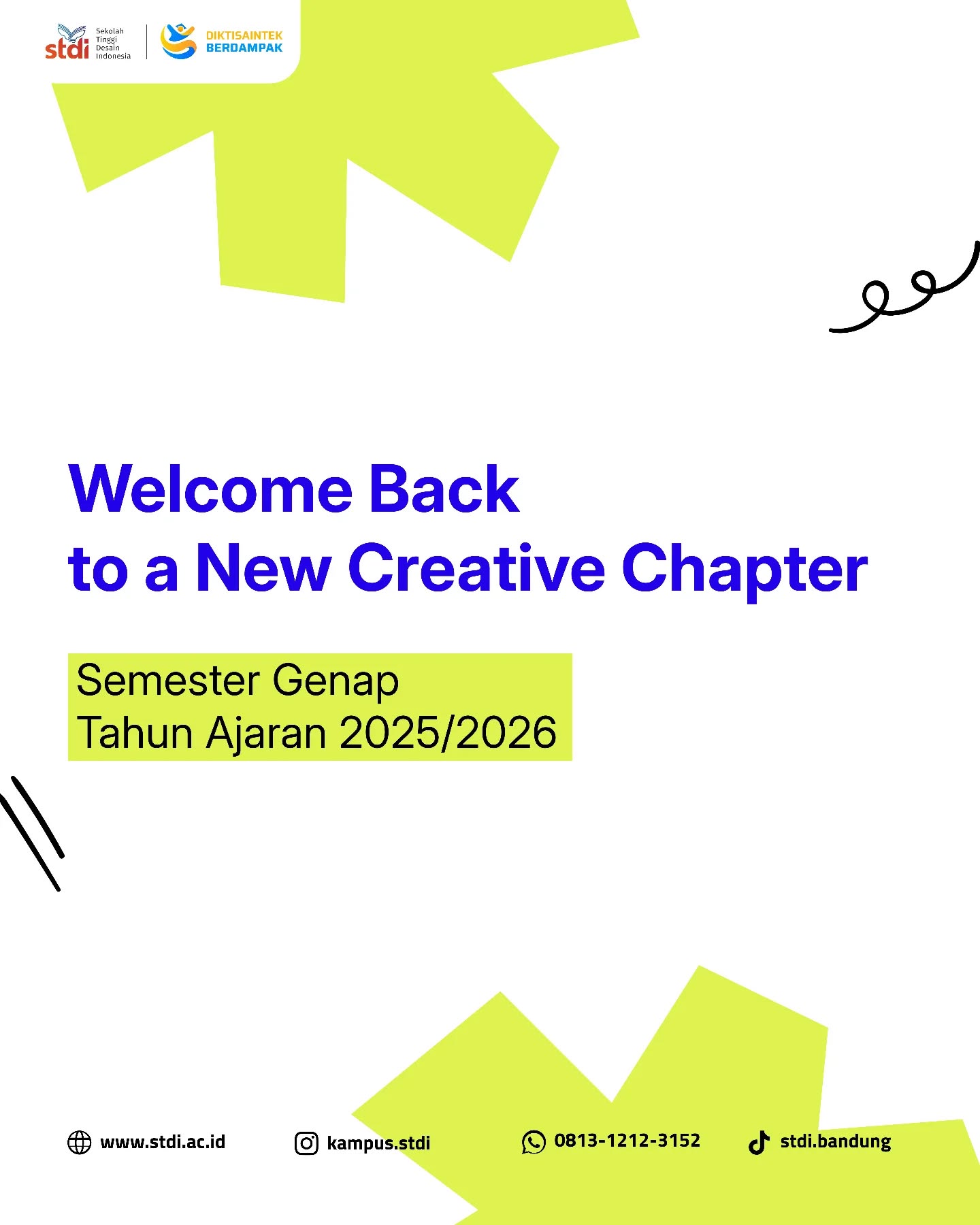 Selamat datang kembali di perjalanan kreatif Semester Genap Tahun Ajaran 2025/2026.
Sekolah Tinggi Desain Indonesia mengucapkan selamat menempuh perkuliahan kepada seluruh mahasiswa. Saatnya membuka lembar baru, mengeksplorasi ide, dan mengembangkan potensi tanpa batas.
Setiap proses adalah bagian dari karya, setiap tantangan adalah ruang untuk tumbuh. Jadikan semester ini sebagai momentum untuk terus belajar, berinovasi, dan menciptakan sesuatu yang bermakna.
Stay curious, stay creative, and keep designing your future.
Selamat berkarya.