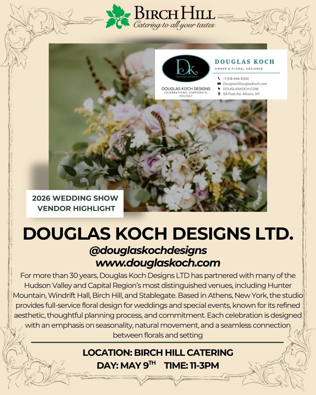 Look who will be joining us for the Wedding Show May 9th! You will find some of Douglas’ work on display in our Columbia Ballroom 🌸🌸
For over 30 years, Douglas Koch Designs LTD has partnered with many of the Hudson Valley and Capital Region’s most distinguished venues, including Hunter Mountain, Windrift Hall, Birch Hill, and Stablegate. Based in Athens, New York, the studio provides full-service floral design for weddings and special events, known for its refined aesthetic, thoughtful planning process, and commitment. Each celebration is designed with an emphasis on seasonality, natural movement, and a seamless connection between florals and setting
Registration is required and link in bio !
Saturday May 9th
11-3pm
www.stablegatewinery.com