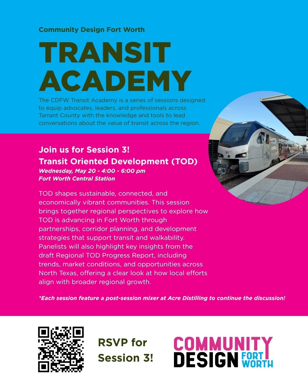 Community Design Fort Worth invites you to the third session of our Transit Academy series on Wednesday, May 20, from 4:00–6:00 PM at Fort Worth Central Station.
Fort Worth Central Station: 1001 Jones St, Fort Worth, TX 76102
From 4-6
A post-session mixer will take place across the street at Acre Distilling.