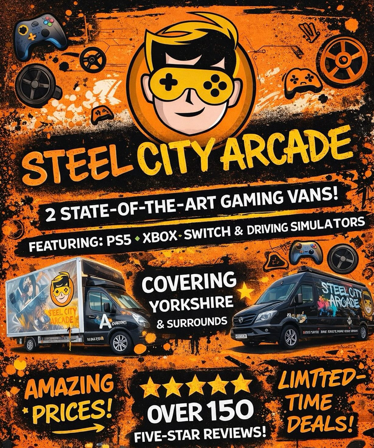 🎮🚐 LEVEL UP YOUR PARTY WITH STEEL CITY ARCADE! 🚐🎮
Looking for something unforgettable for your next party or event? Look no further!
🔥 Steel City Arcade Gaming Vans bring the ultimate gaming experience straight to your door!
⭐ Over 150 FIVE-STAR REVIEWS ⭐
🎮 2 State-of-the-Art Gaming Vans
🕹️ Featuring:
• PS5
• Xbox
• Switch
• Epic Driving Simulators
🎉 Perfect for:
✔ Birthday Parties
✔ School Events
✔ Weddings
✔ Corporate Events
✔ Any Celebration!
🌍 Covering Yorkshire & surrounding areas
💥 Amazing prices + 🔥 LIMITED-TIME DEALS you don’t want to miss!
👾 Sit back, relax, and let us bring the FUN to YOU!
📩 Message us now to check availability & book your date before it’s gone!
👉 Steel City Arcade – Where Gaming Comes to Life! 👈