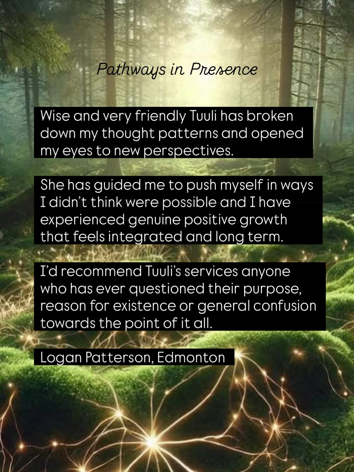 This coming from a male client is sooo beautiful ❣️ ❣️
I’m hoping more men would be encouraged to try a session with me or get an astrology reading.
It’s really about getting clarity on what is my purpose here, my role in the whole. How do I fit in? Who am I? Really. Deep down.
Shadow work is not about analyzing your childhood or talking about traumas or past events!!! It is about finding the safety to be in your body again, to be present and accept the parts of yourself you have repressed.
So, in many ways I would like to call it LIGHT WORK ☀️☀️
Remembering your own light within, that is always there, just waiting for you to come back Home.
❣️Book now❣️ or dm me for any questions. We can also book a 15 minute consultation session first online if you would like to meet me.
🏠I’m available in two locations
🪩Pathwaysinpresence.com
🪩Wellnessonwhyte.com
🪩And ONLINE ❣️❣️❣️
#somatichealing #jungianastrology #psychotherapy #somaticpsychologist innerwisdom✨💕