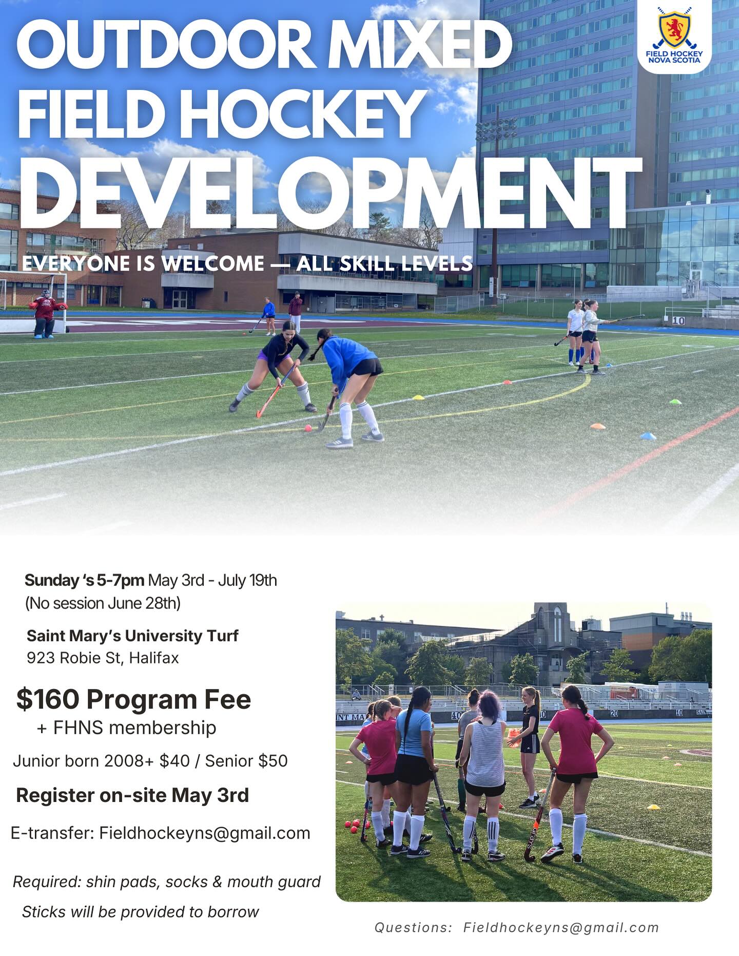 It may not feel like it right now, but outdoor season is just around the corner! 🏑☀️
Here are some upcoming development opportunities:
🏑 Outdoor Mixed Development Program (All Skill Levels)
📍 Saint Mary’s University Turf (Huskies Stadium)
🗓 Sundays, May 3 – July 19 from 5–7 p.m.
$160 + FHNS membership
Open to juniors (2008+) & seniors
Register on-site May 3
🏑 Learn to Play Program (Ages 5–14)
📍 Saint Mary’s University Turf (Huskies Stadium)
🗓 May 17, May 31, June 14, and July 12 from 5–6 p.m.
$40 (FHNS membership)
All are welcome — no experience needed!
Sticks available to borrow
Email fieldhockeyns@gmail.com if you have any questions!