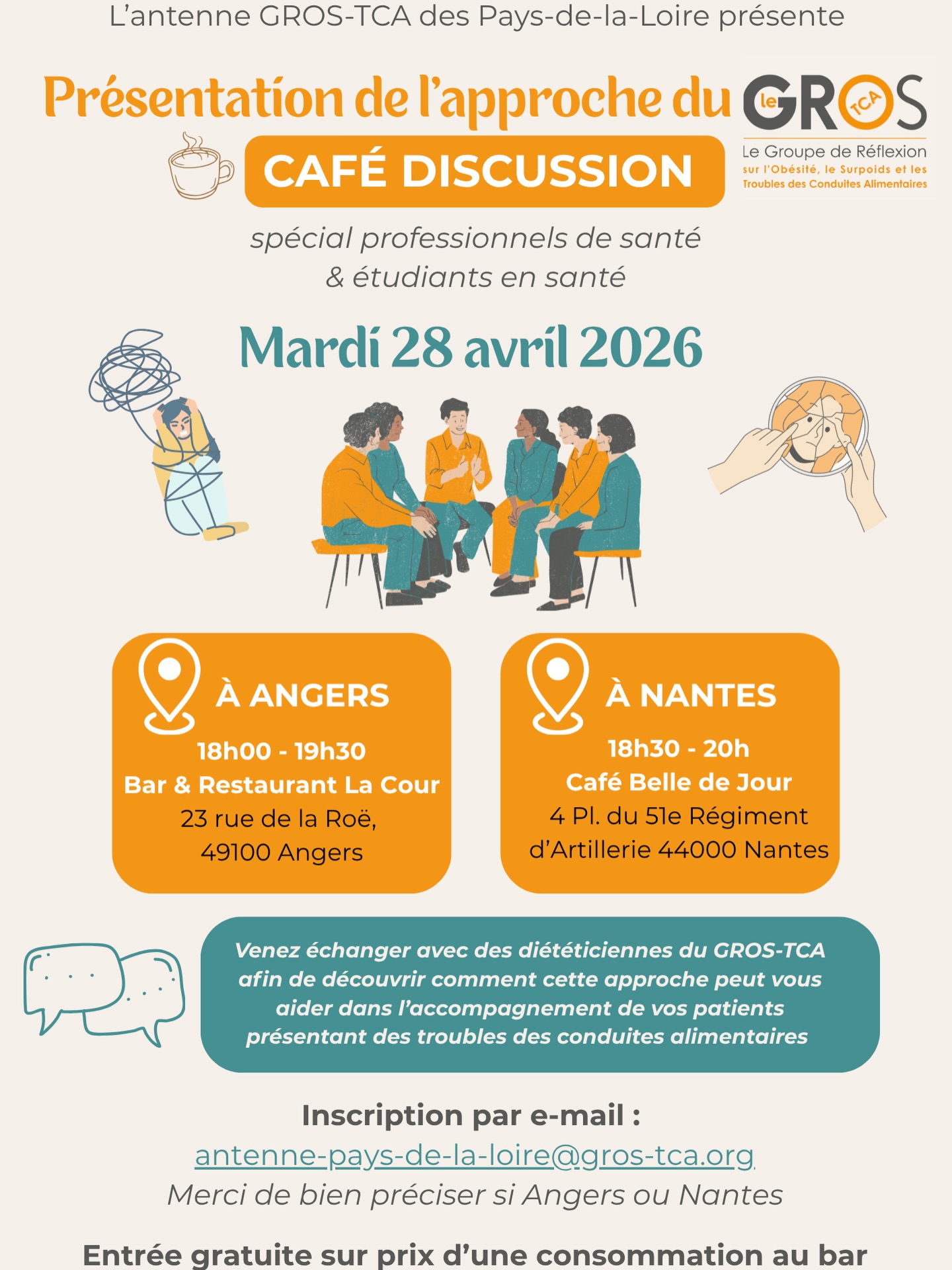 Angers accueille son premier café discussion du GROS-TCA avec l’antenne Pays-de-la-Loire 👀
Deux endroits : Nantes & Angers
Une date : le mardi 28 avril
Un thème : comment l’approche du GROS-TCA peut aider les professionnels de santé dans la prise en charge des TCA
Hâte de vous rencontrer et d’échanger avec vous ✨