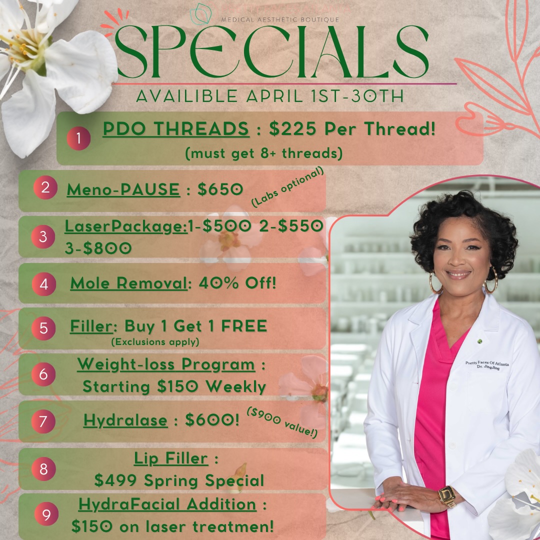 APRIL SPECIALS ARE LIVE 🌸✨
If you’ve been waiting for the perfect time… this is it.
From snatched lifts to clear glowing skin, we just dropped some of our BEST deals of the year 👇
✨ PDO Threads only $225 per thread
✨ Filler BUY 1 GET 1 FREE
✨ Laser packages starting at $500
✨ Hydralase for the ultimate skin reset
✨ Lip filler just $499
✨ Weight loss programs starting at $150 weekly
And so much more… every service designed to have you looking and feeling your BEST 🔥
Appointments will go FAST this month 👀
📲 Book now at PrettyFacesAtlanta.com
📍 Pretty Faces Atlanta
#PrettyFacesAtlanta #AtlantaMedSpa #PFA #AtlantaAesthetics #SkinGoals