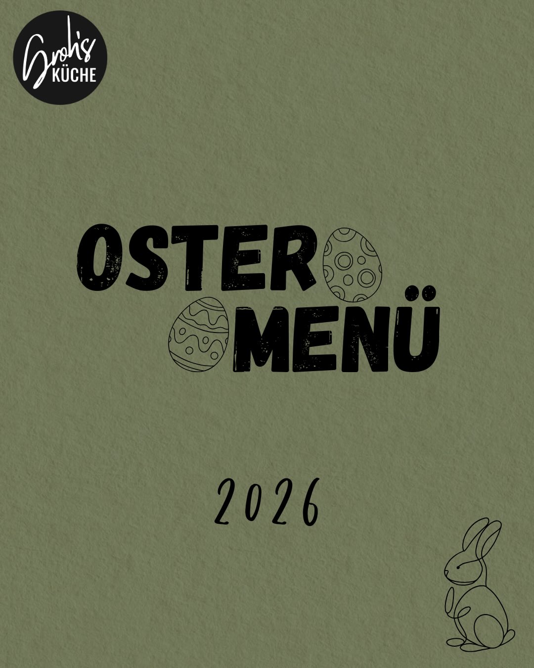 Liebe Leute,
hier ist unser diesjähriges Ostermenü. Das Menü wird es sowohl mittags als auch abends geben.
Sichert euch Plätze!