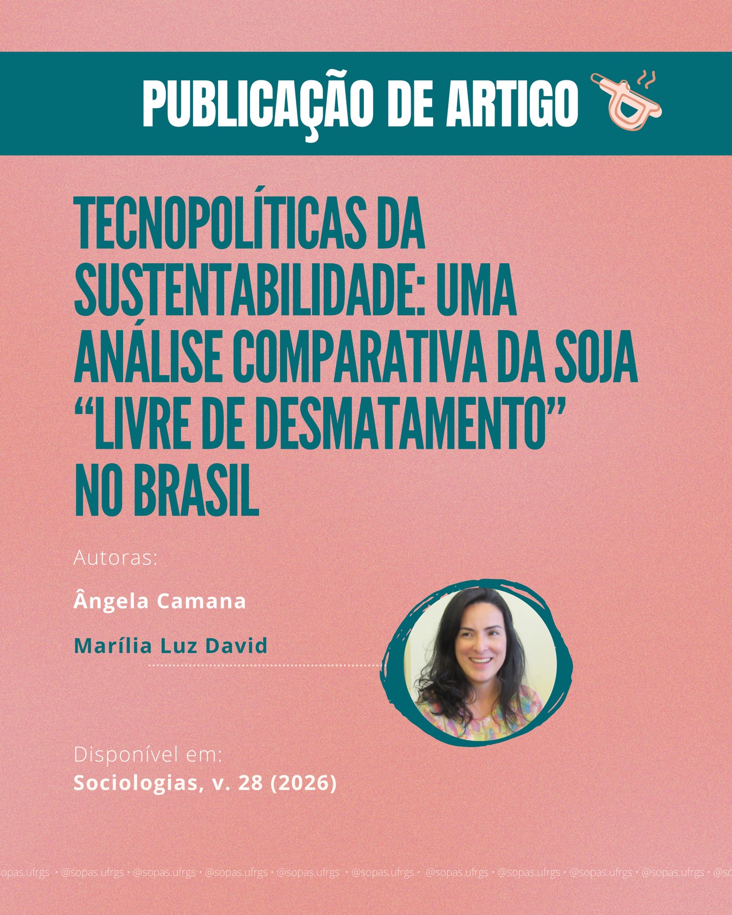 📚 Marília Luz David, professora do SOPAS, acaba de publicar um artigo!
O trabalho de David com Ângela Camana analisa como a cadeia da soja no Brasil tem respondido às pressões por maior responsabilidade socioambiental, especialmente por meio da proposta de produção “livre de desmatamento”. O artigo examina como grandes traders formulam, medem e comunicam essas iniciativa, demonstrando que não há critérios padronizados entre as empresas, e que as definições de “desmatamento” e “sustentabilidade” variam conforme os arranjos corporativos.
O artigo integra o dossiê “Agronegócio, Ciência e Tecnologia”, publicado pela @sociologias.ufrgs, o qual você pode conferir em: seer.ufrgs.br/index.php/sociologias/article/view/151868