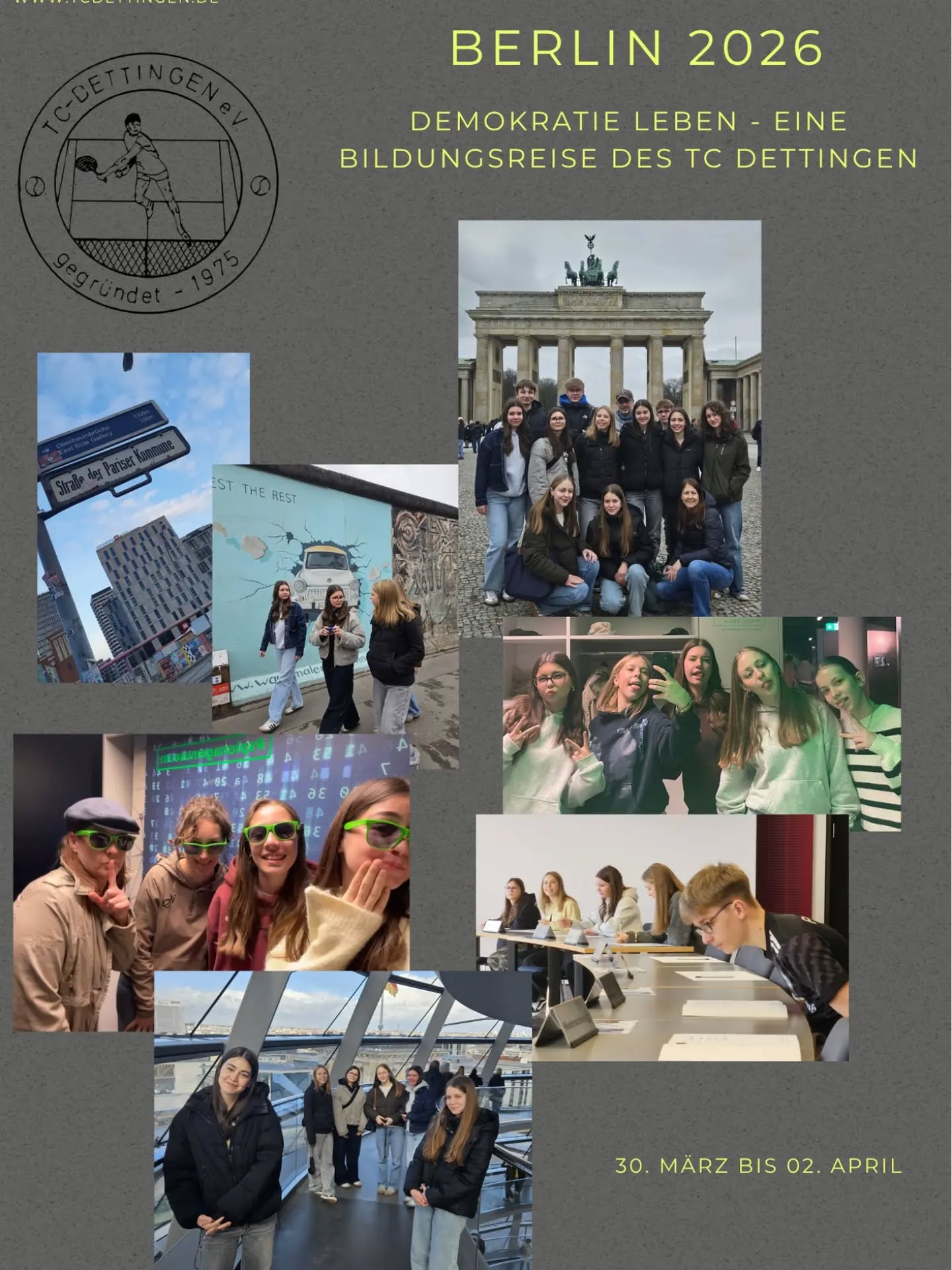 Jugendausflug des TC Dettingen nach Berlin. Vier Tage voller Eindrücke. Kreuzberg-Rallye, Bundestag, Bundesrat mit Planspiel, Spionage-Museum, Checkpoint Charlie, Museum Topographie des Terrors.
Berlin wir kommen wieder. #demokratieleben #rechtaufbildung #tcdettingen_horb #jugendausschuss #mitbestimmung