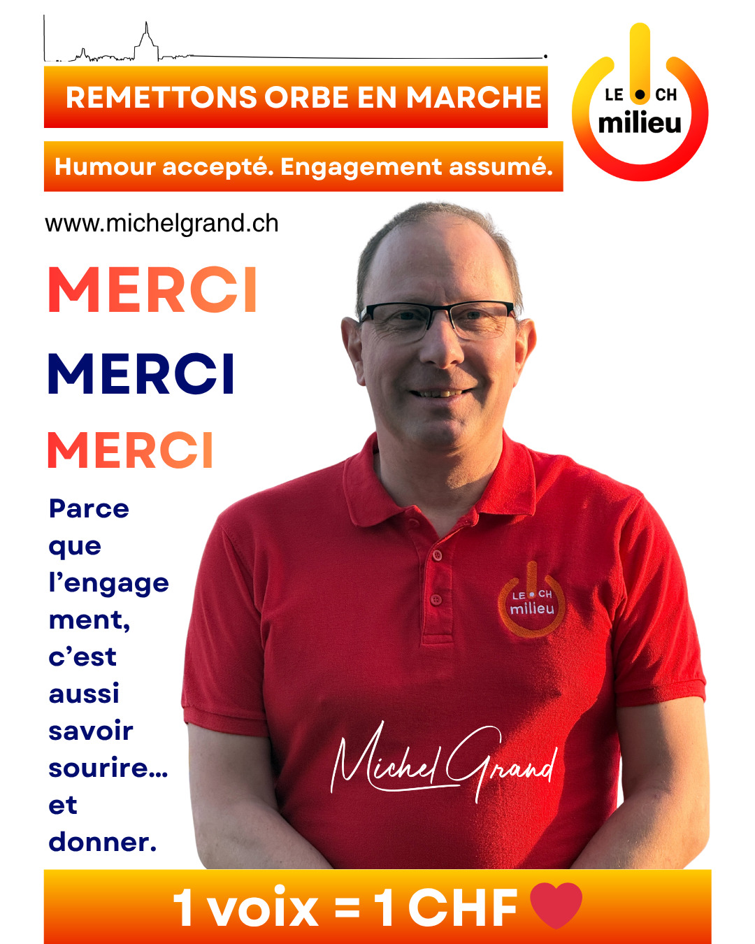 🙏 Merci.
Merci à toutes celles et ceux qui ont soutenu Le Milieu urbigène et ma candidature à la Municipalité.
Cette campagne a été une expérience incroyable : des rencontres, des échanges, des idées… et surtout beaucoup d’énergie positive.
Je suis sincèrement heureux et reconnaissant de cette aventure.
Et comme certains nous ont gentiment surnommés… 😉
👉 “les alcooliques anonymes”
Alors avec humour (et surtout avec cœur),
j’ai décidé de faire un don de 307 CHF — soit 1 CHF par voix obtenue au 2ᵉ tour — à l’association des Alcooliques Anonymes.
Parce qu’au-delà de la politique,
👉 l’engagement, c’est aussi savoir donner.
Merci encore pour votre confiance.
Et à très bientôt, autrement.
Michel Grand
#MichelGrand #Orbe #LeMilieu #Merci #Engagement #Respect #Humour #PolitiqueAutrement #Citoyens #Solidarite #OrbeEnMarche #avenir