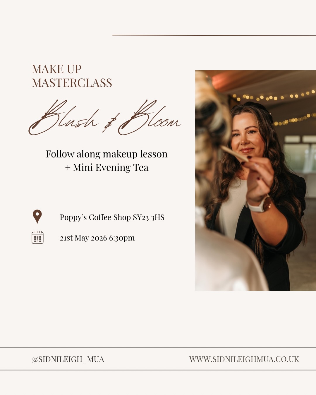 🌸 Blush & Bloom 🌸 A Makeup Masterclass with a twist…
This isn’t just a demo… you’ll be *following along step-by-step* to create your own beautiful everyday makeup look ✨
Bring your makeup bag and join me for a relaxed, interactive evening where I’ll guide you through techniques, tips and tricks you can actually use in your daily routine.
Think glowing skin, subtle glam and confidence you can take home with you 💄
Plus, enjoy a delicious mini evening tea while you learn, the perfect mix of makeup and a little treat ☕🍰
Perfect for coming with friends or treating yourself to something a little different 💕
✨ Limited spaces to keep it personal
🎟 Tickets available now via my website
Message me to book or for more info 💌
Image @maybeamsphotography