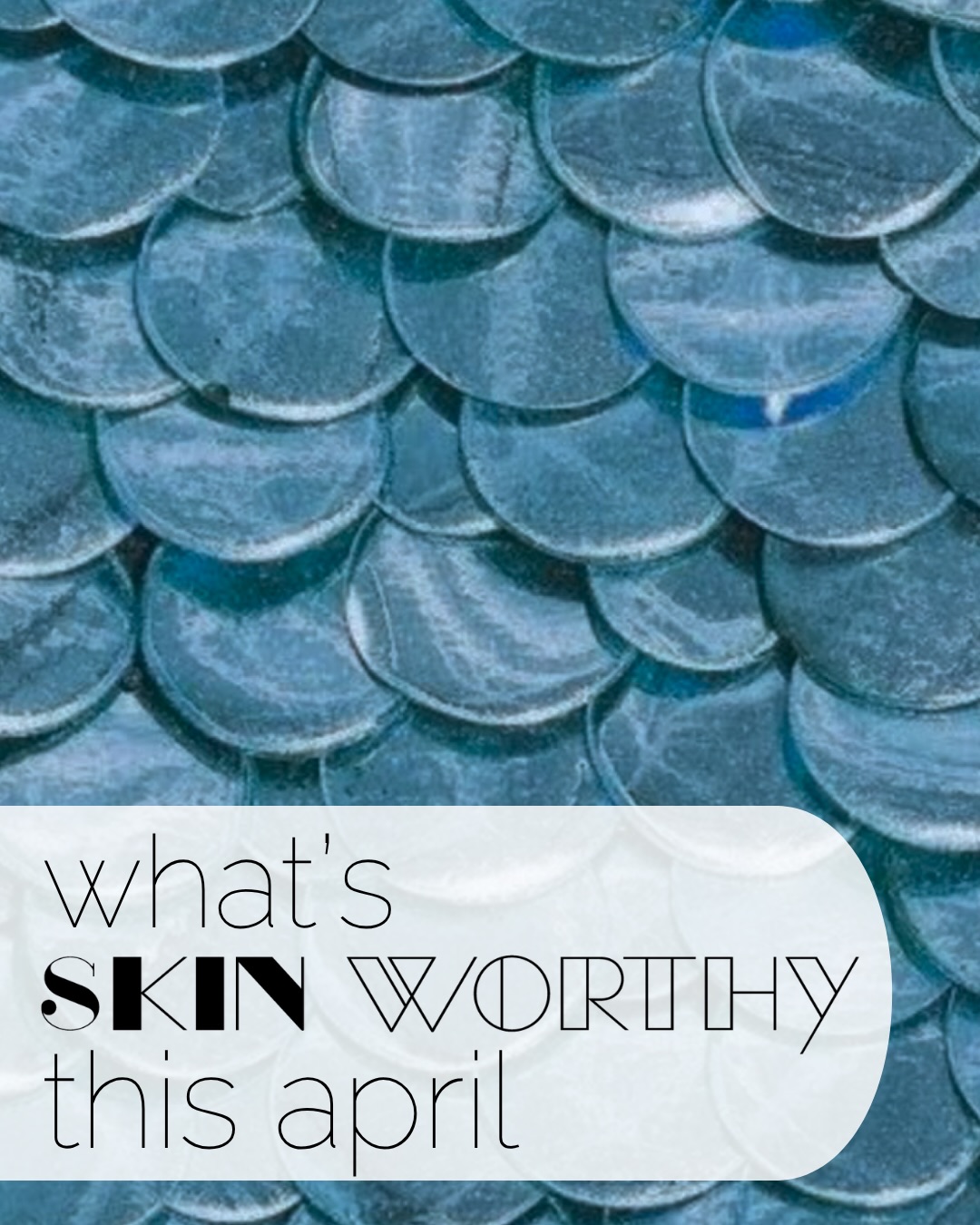 Missed our April newsletter?
Here’s a round-up of our monthly blogs, features and promotions..
Be the first to know about all things Skin Worthy and sign up for our monthly newsletter in the link in our bio (or head to stories today - HINT - grand opening news is coming soon and you’re going to want to reserve your spot)
You’ll get first access to any offerings, opportunities, events and even some birthday perks.
Call or text 647-350-7546 for more on any of the features above.