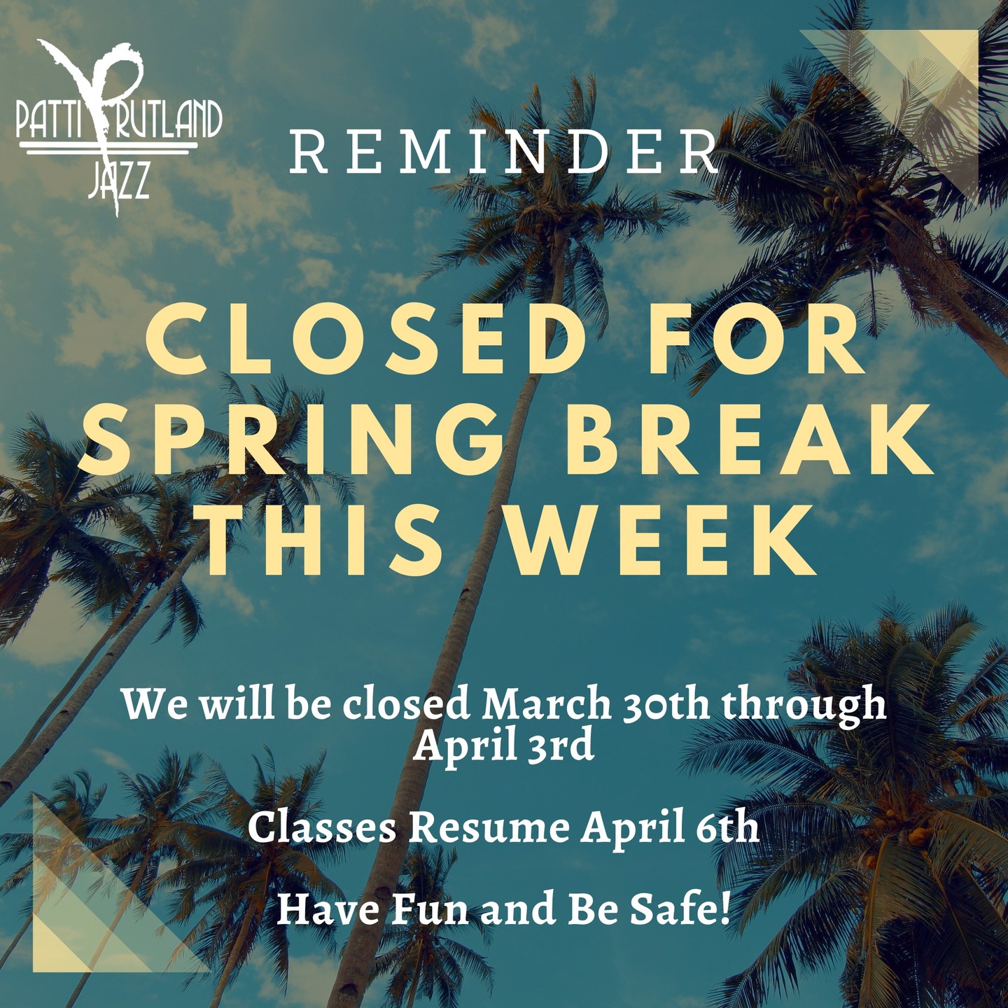 🌴 Headland Studio Families 🌴
Spring Break is here! Just a quick reminder that the Headland studio will be closed March 30 through April 3.
Classes will start back Monday, April 6, and we can’t wait to see everyone back in the studio and ready to dance.
We hope all of our dancers enjoy the week off, spend time with family, and come back refreshed for the rest of the season!
Have a safe and happy Spring Break!