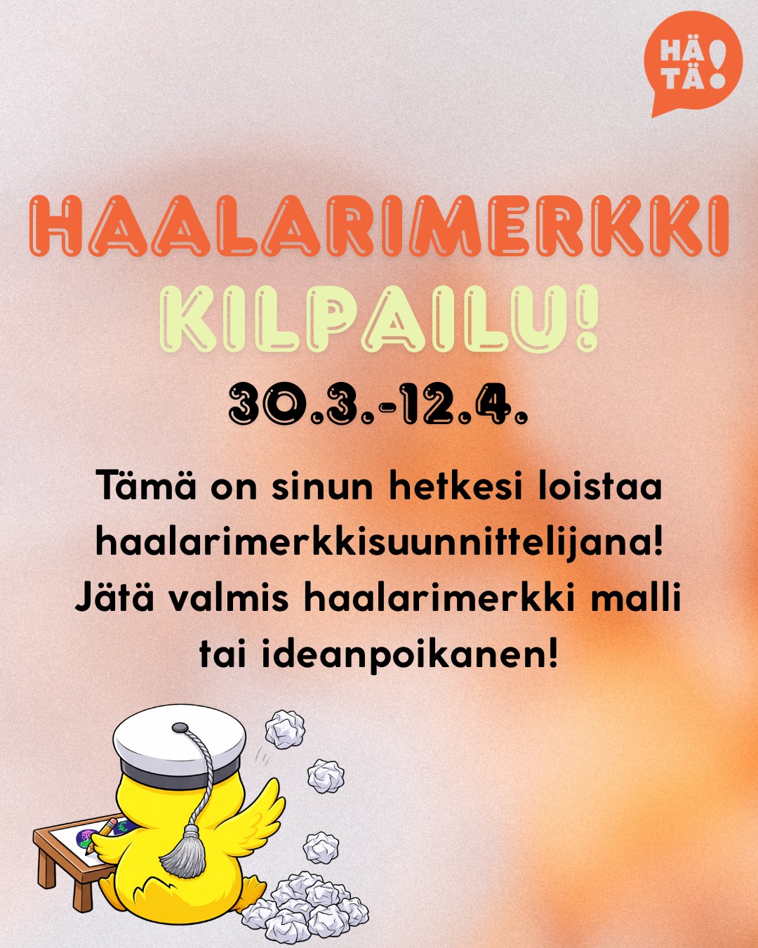 Hei! Oletko kiinnostunut haalarimerkin suunnittelusta? Meillä on nyt kilpailu käynnissä, jossa paras tuotos tulee meille myyntiin ja voittaja saa merkkinsä ilmaiseksi sekä yllätyspalkinnon!
Osallistu kilpailuun tästä linkistä:
https://forms.gle/PGsJWXBWkMmxLSEN8
Hi! Are you interested in designing a patch for overalls? We are currently running a competition where the best design will be sold by us, and the winner will receive their patch for free along with a surprise prize!
Participate in the competition through this link: https://forms.gle/PGsJWXBWkMmxLSEN8