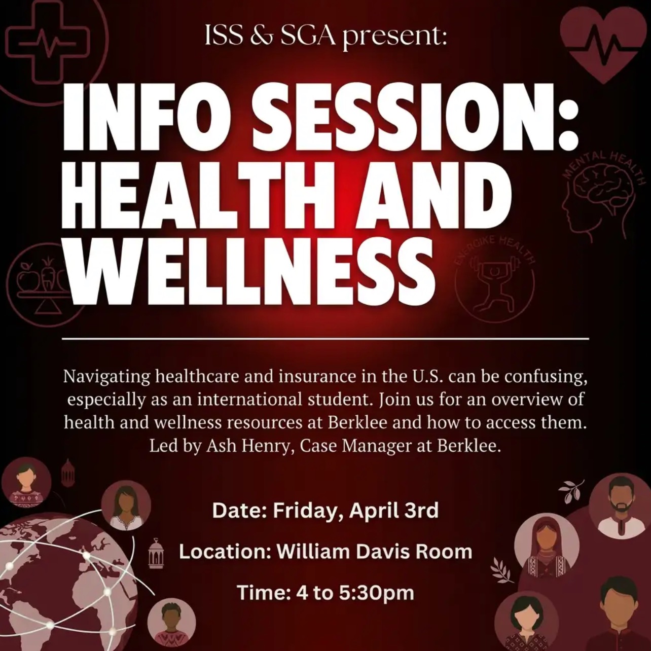 Navigating healthcare and insurance in the U.S. can be confusing, especially as an international student. This event will include an overview of health and wellness resources available at Berklee and how students can access mental health support and counseling services on and off campus. The info session will be led by Ash Henry, Case Manager at Berklee, in the William Davis Room on April 3rd. Join us from 4-5:30 PM!