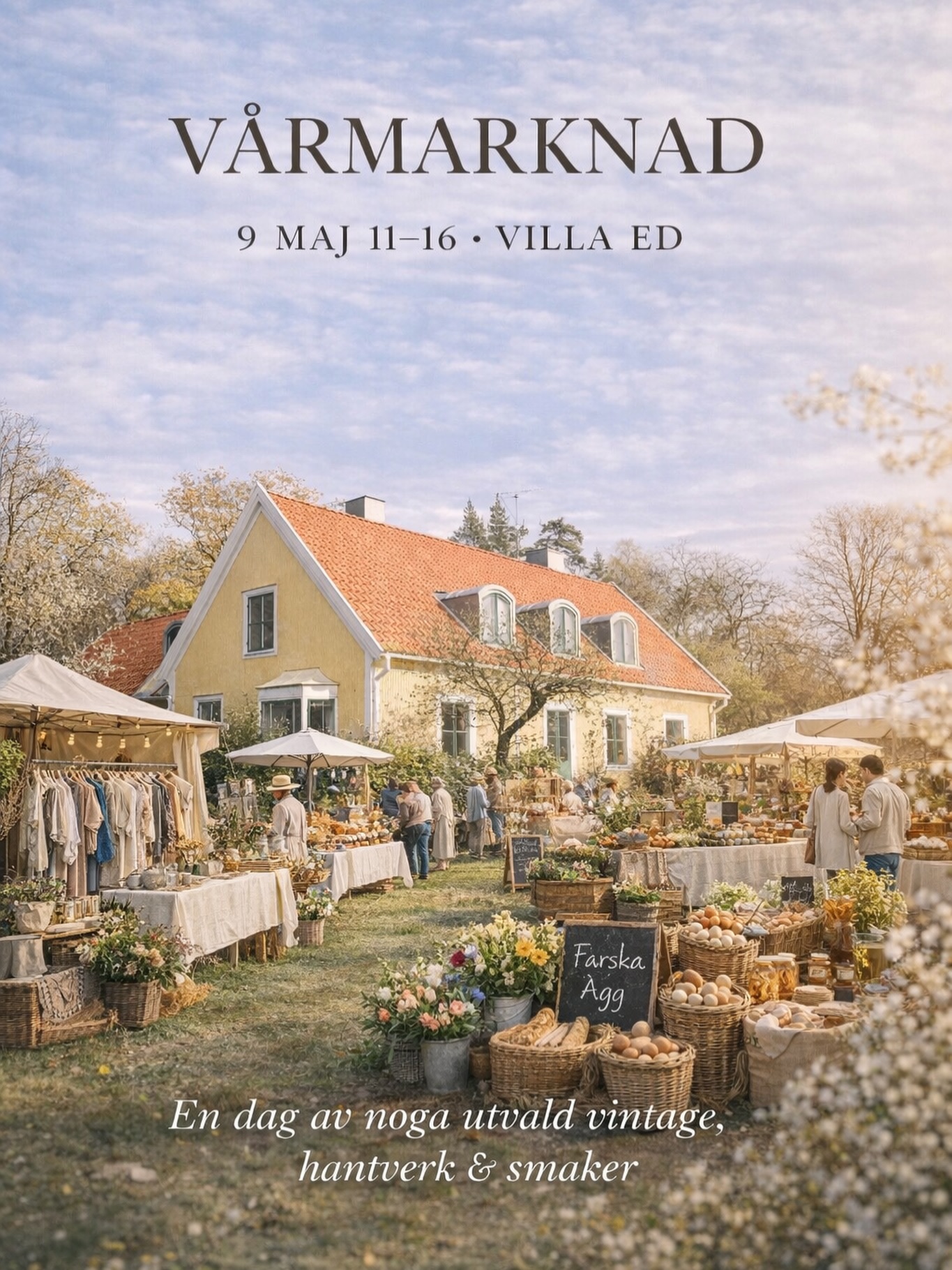 Vårmarknad 9 maj kl. 11–16 hos oss på Villa Ed 🌿
Vi fyller trädgården med noga utvalda utställare inom lokalproducerat, hantverk, vintage, second hand, inredning och design. En dag för inspiration och härliga fynd.
Är du intresserad av att vara med och ställa ut? Skicka din förfrågan till info@villaed.com 💌
Vi på Villa Ed
Inredningsbutik @villaedinredning
Klädbutik @villaed_by_glozzy
Café & Bistro @cafevillaed
Frisörer @villaed.frisorerna
Injektionsbehandlare @beautylin.se
Kroppsvård & Massage @lindaholtzkroppsvard
Inemotion Psykologi @inemotionpsykologi
Keramik @lerkallan
Skulpturskogen Villa Ed