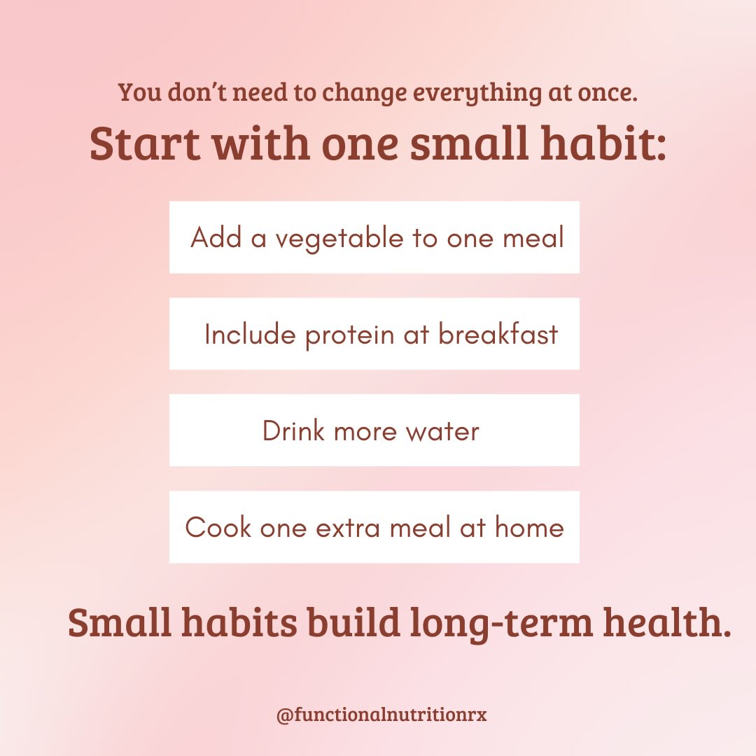 Small habits make a big difference. #functionalnutritionrx #healthyhabits #nationalnutritionmonth