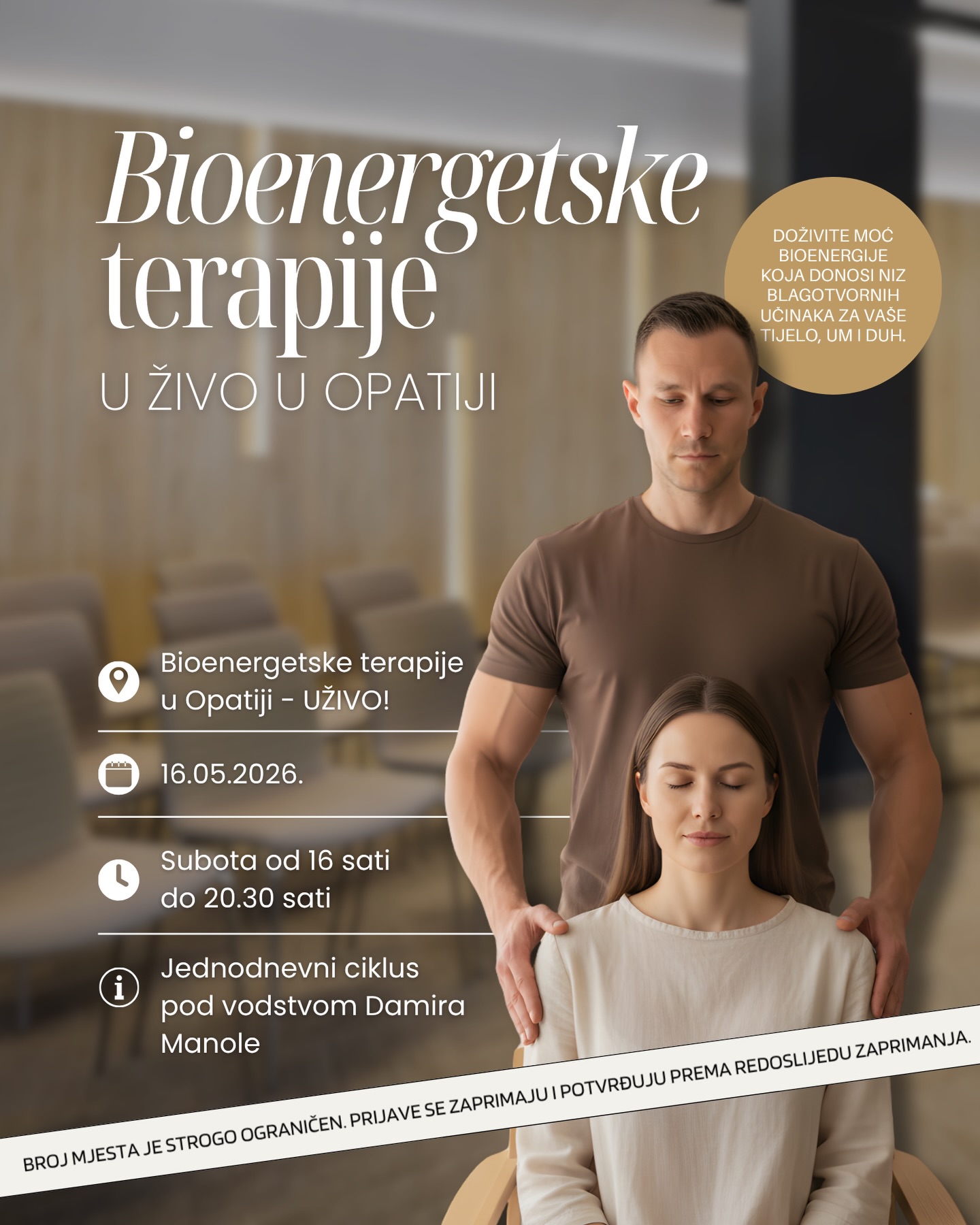 I termin za Travanj nam se popunio u rekordnom roku, zato se veselim najaviti sljedeći termin za Opatiju:
U svibnju se družimo 16.05.
Prijave za grupne bioenergetske terapije su otvorene.
Ovi susreti namijenjeni su svima koji žele:
– smanjiti unutarnju napetost u tijelu
– podržati organizam u oporavku
– osjetiti više energije i stabilnosti kroz dan
– vratiti tijelo u stanje u kojem se lakše obnavlja
Jer zdravlje nije samo odsutnost simptoma,
zdravlje je stanje u kojem vaše tijelo ima snagu, mir i kapacitet da se nosi sa životom.
Vidimo se u svibnju. ✨
#bioenergija #bioterapija #bioterapije