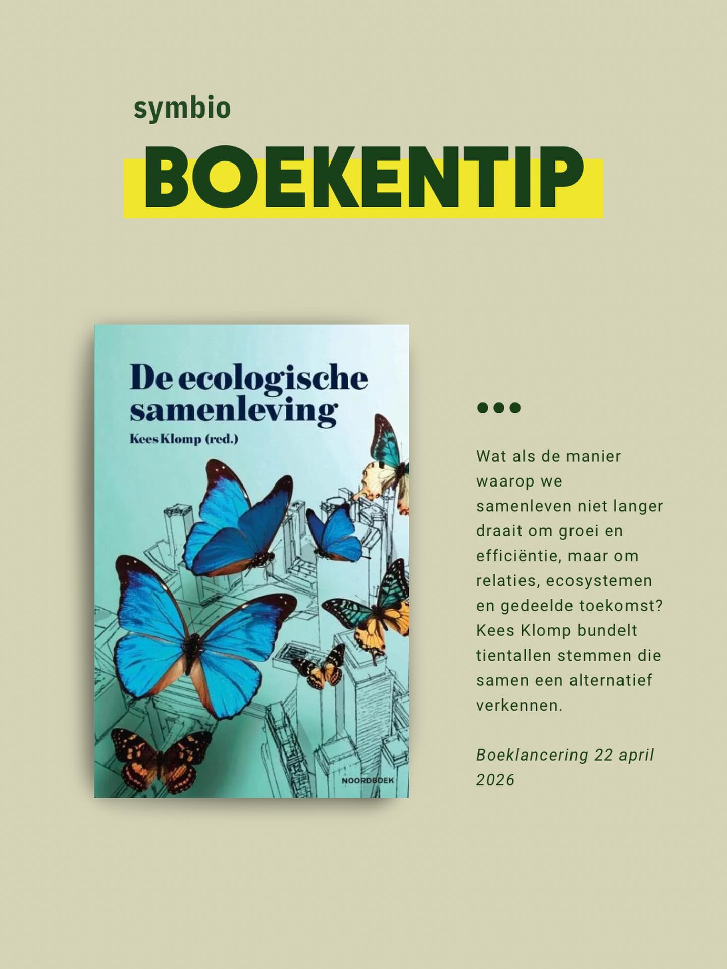 Samenleven draait om relaties 🕸️, niet langer om groei en efficiëntie.
In De Ecologische Samenleving bundelt @kees_klomp_ tientallen stemmen die samen een ander perspectief verkennen. Van recht tot kunst, van landschap tot organisatie. Gedreven door wat Klomp actieve hoop ✨noemt: een vorm van hoop die zich uitspreekt, organiseert en handelt.
Stichting Symbio droeg bij aan de totstandkoming van dit boek, omdat het laat zien wat er ontstaat wanneer disciplines elkaar raken en versterken🔥.
Op 22 april wordt het boek gelanceerd met een mini-festival in @degroeneafslag
We geven 2 kaarten voor de lancering, en 2 boeken weg. Wil je kans maken? Laat in de reacties achter: hoe ziet een ecologische samenleving er voor jou uit? 💫
→ Meer info via stichtingsymbio.nu/activiteiten/de-ecologische-samenleving
#ecologischesamenleving #transitie #boekentip #verbeeldingskracht #boek