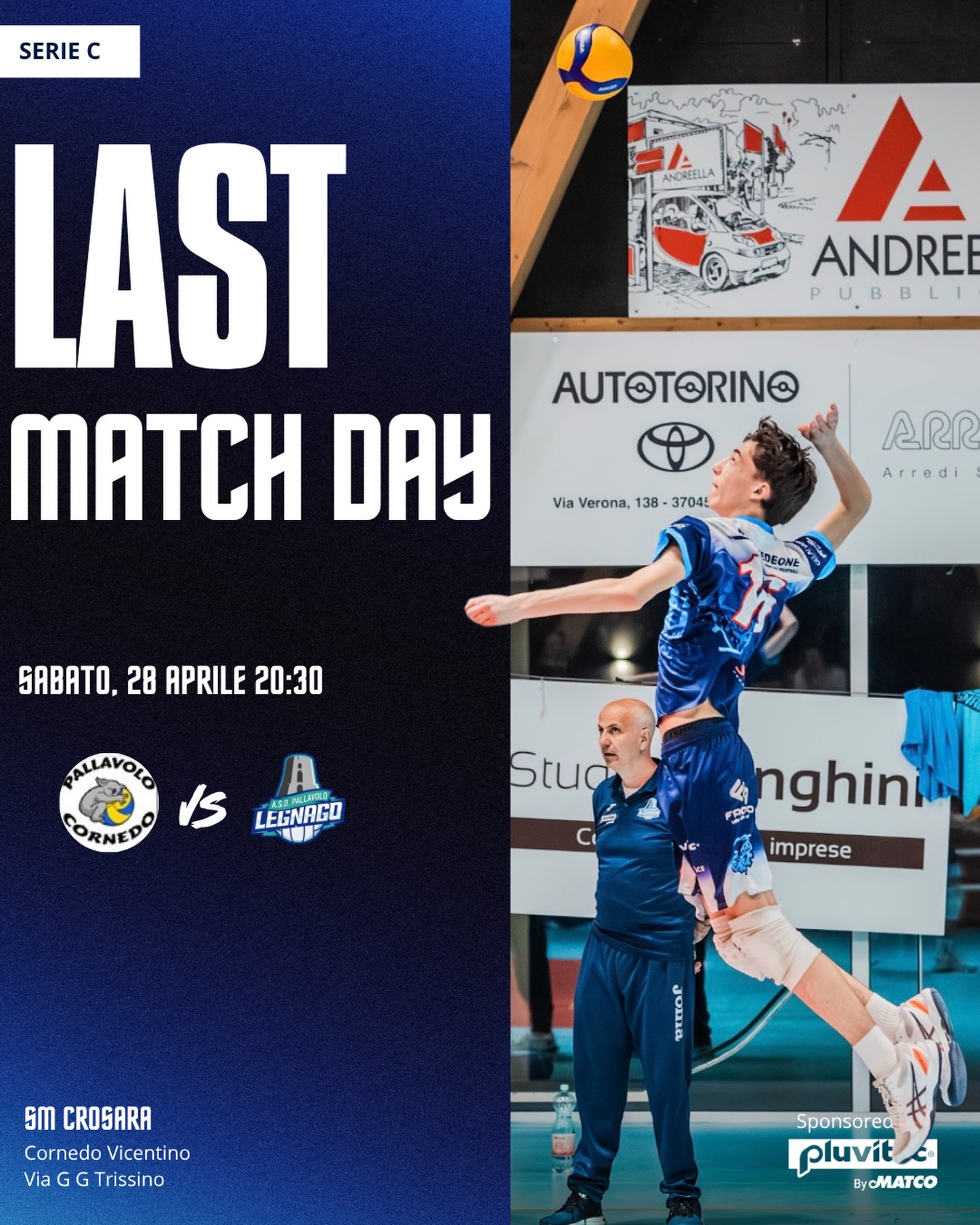 Serie C – Ultima giornata di campionato
Ultima sfida di regular season per i nostri ragazzi, attesi dall’incontro contro Cornedo, primi in classifica.
🆚 We beat - mektronic
🕣 Ore 20:30
📍 Cornedo Vicentino (VI)
Una partita di alto livello per chiudere il campionato e arrivare pronti al meglio alla fase decisiva della stagione.
Dopo questa gara si apriranno i playoff: è il momento di dare tutto fino all’ultimo punto 💪
#asdpallavololegnago